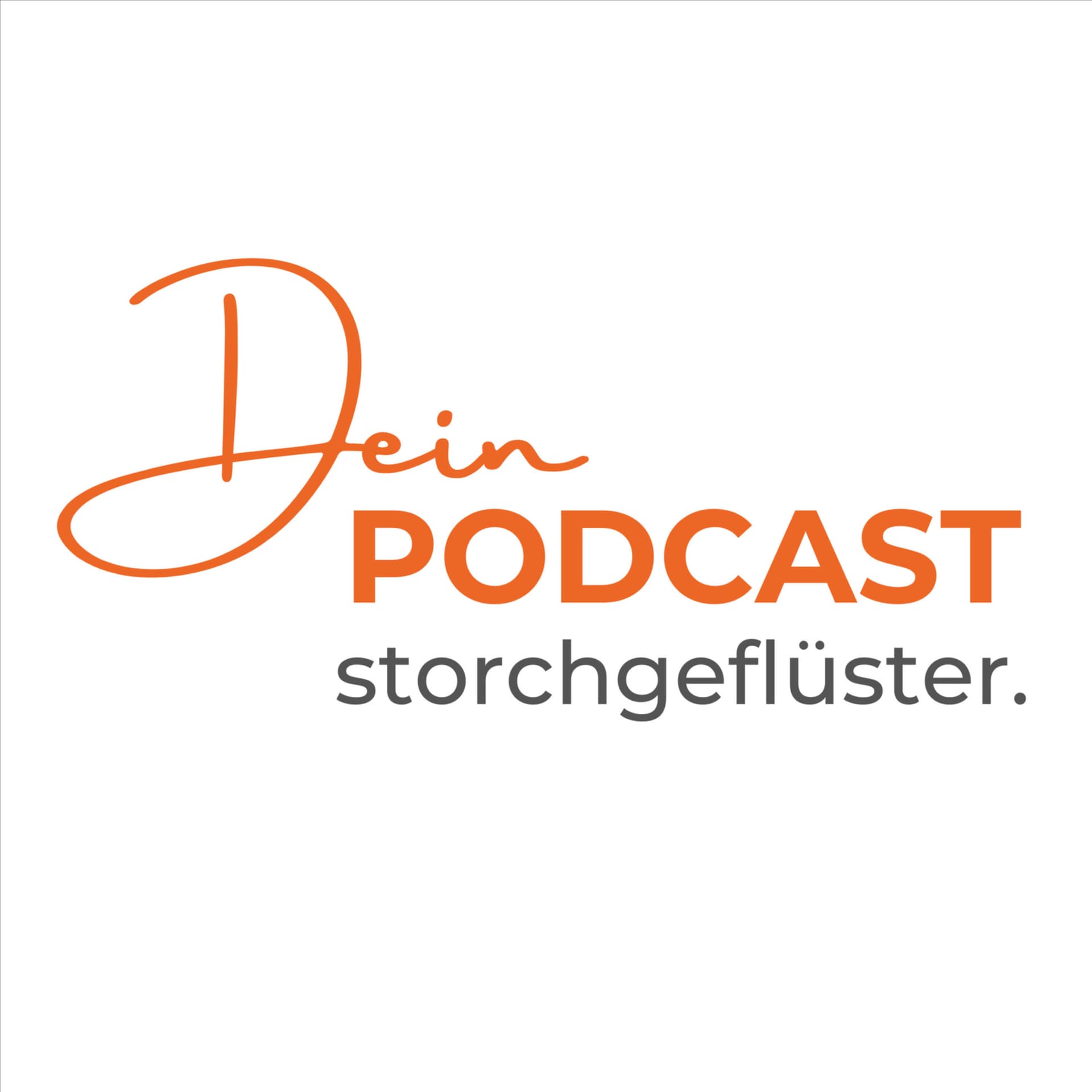 storchgeflüster – Kinderwunsch. Schwangerschaft. Geburt. - Podcasts