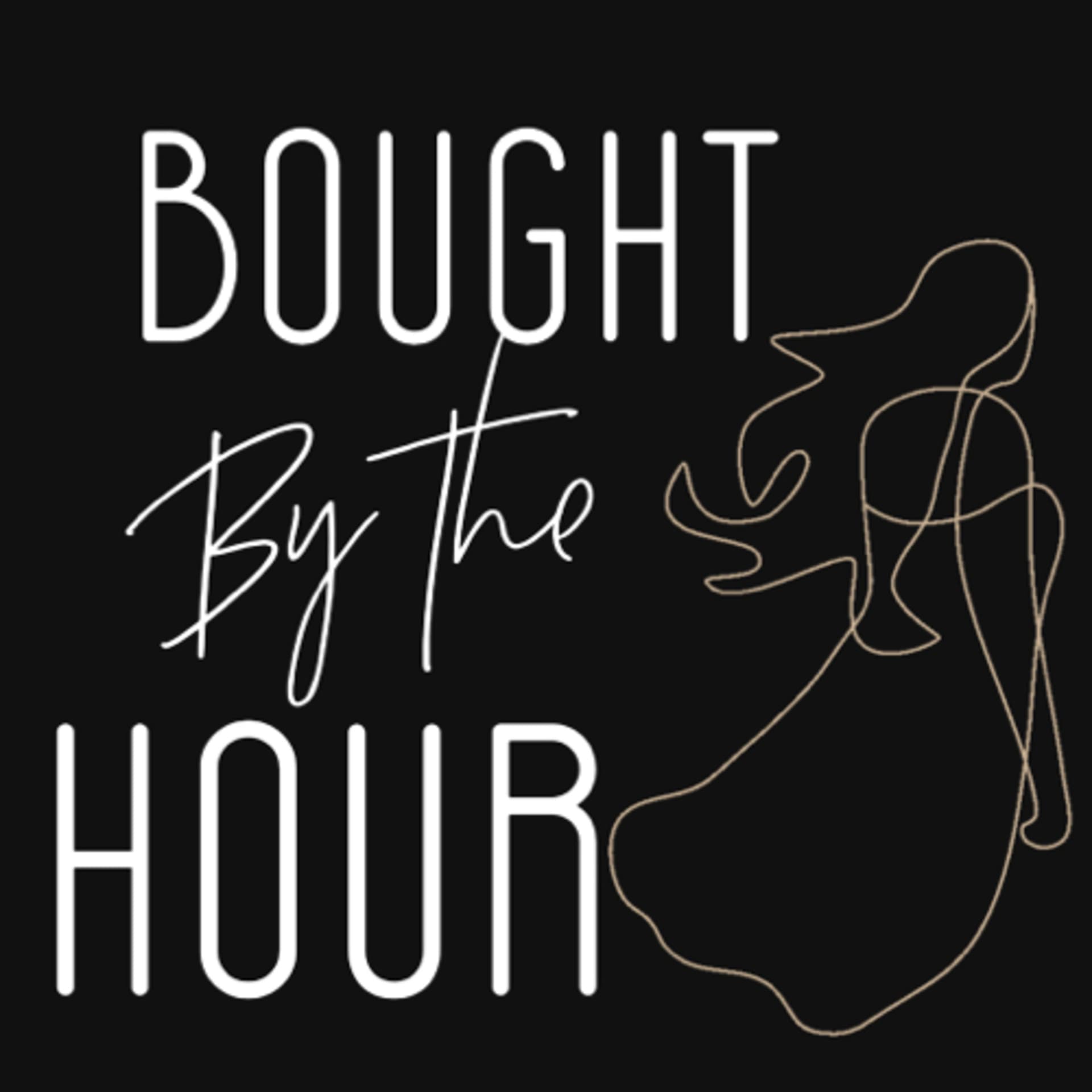 Bought By The Hour: Real Life Trafficking - Podcasts