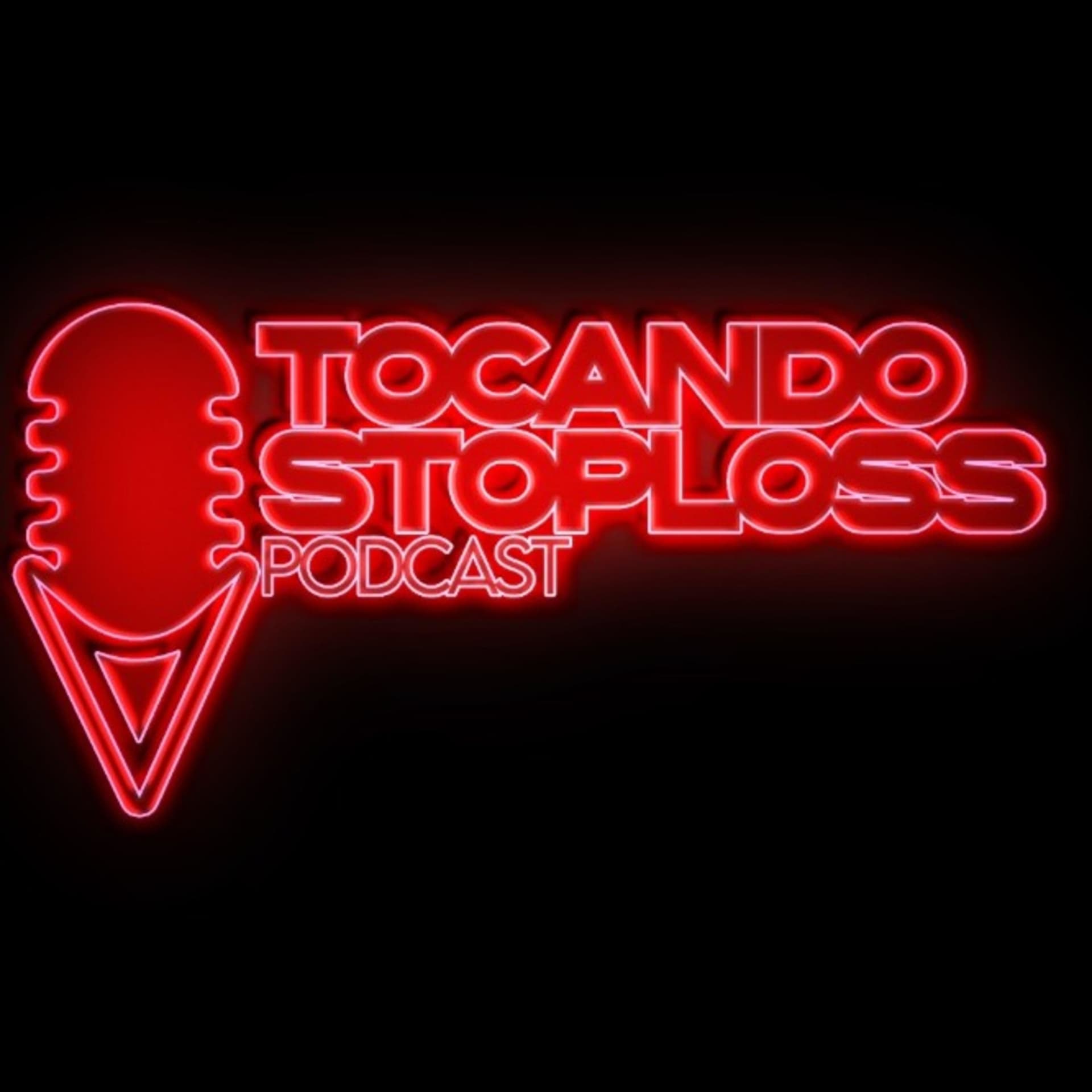TocandoStopLoss - Podcasts