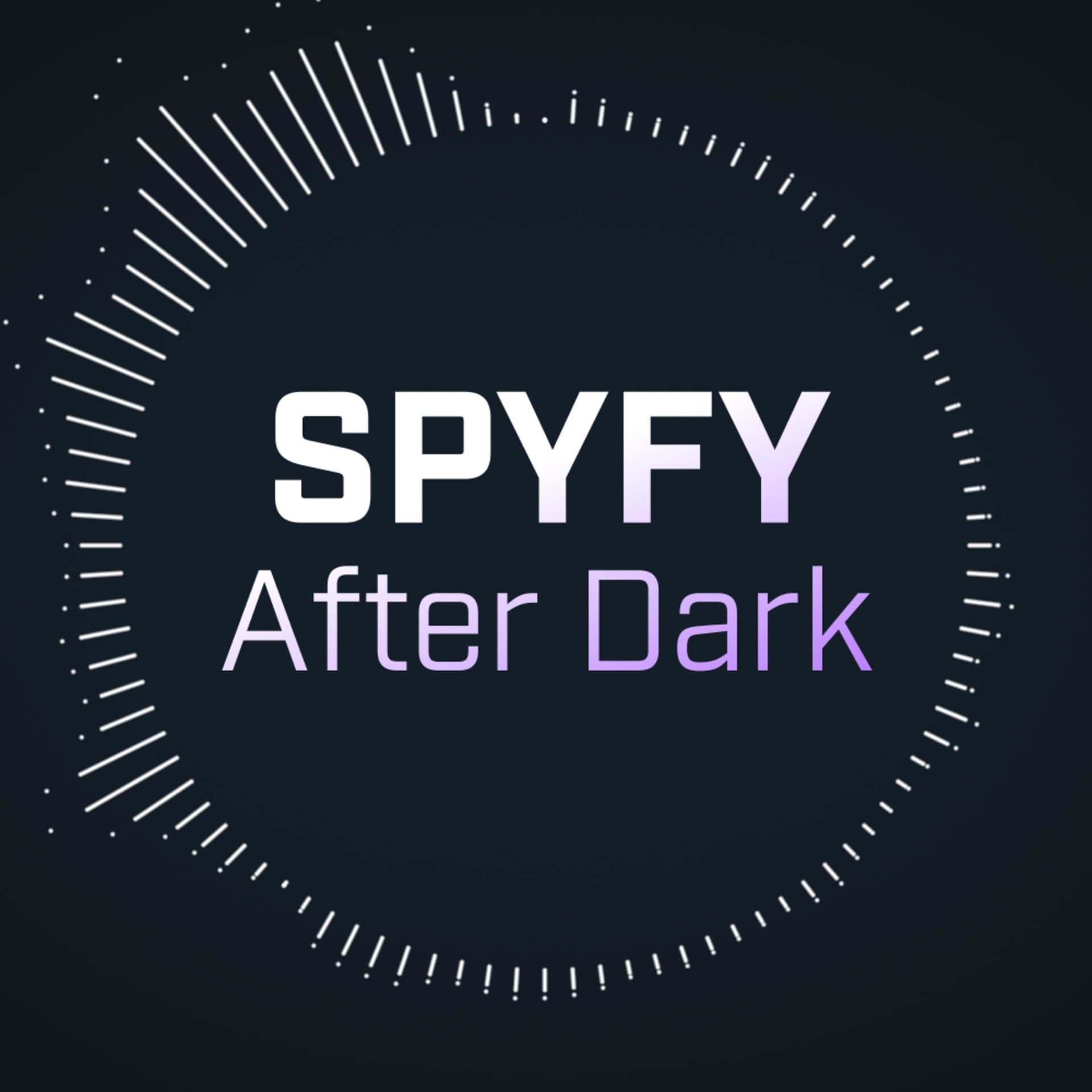SpyFy After Dark - Podcasts