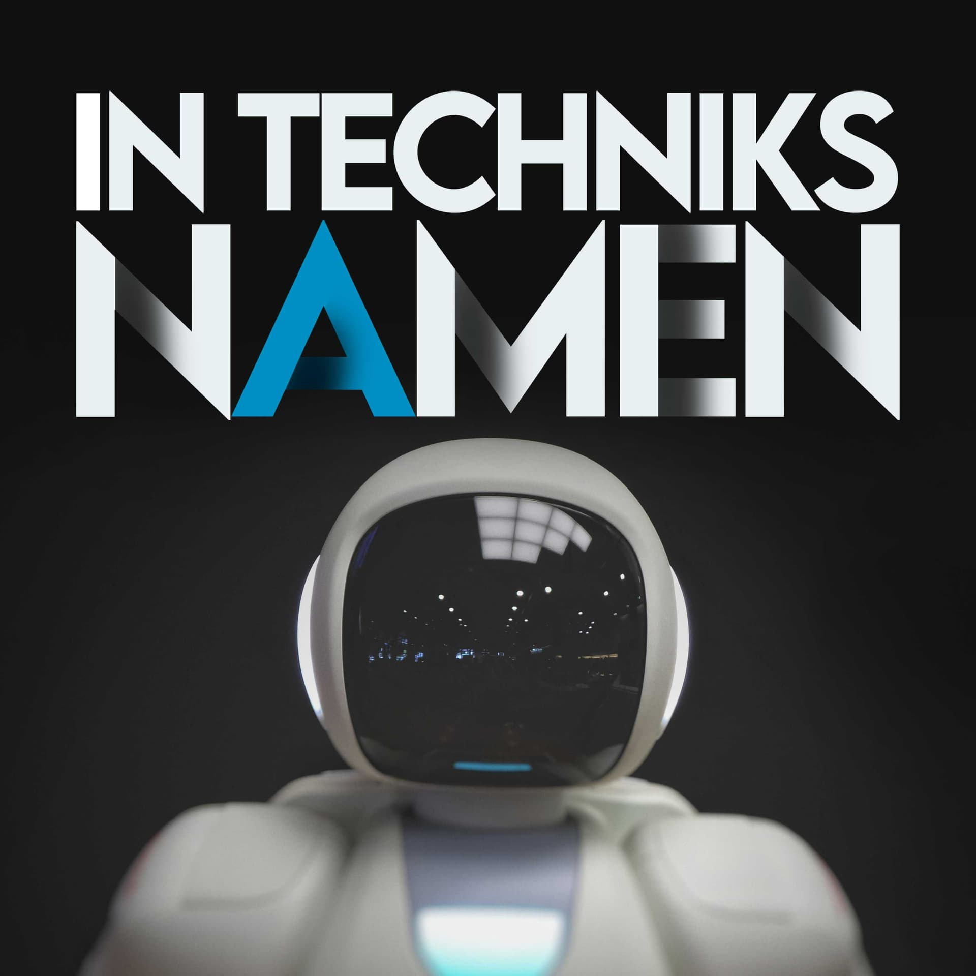 In Techniks Namen - Podcasts