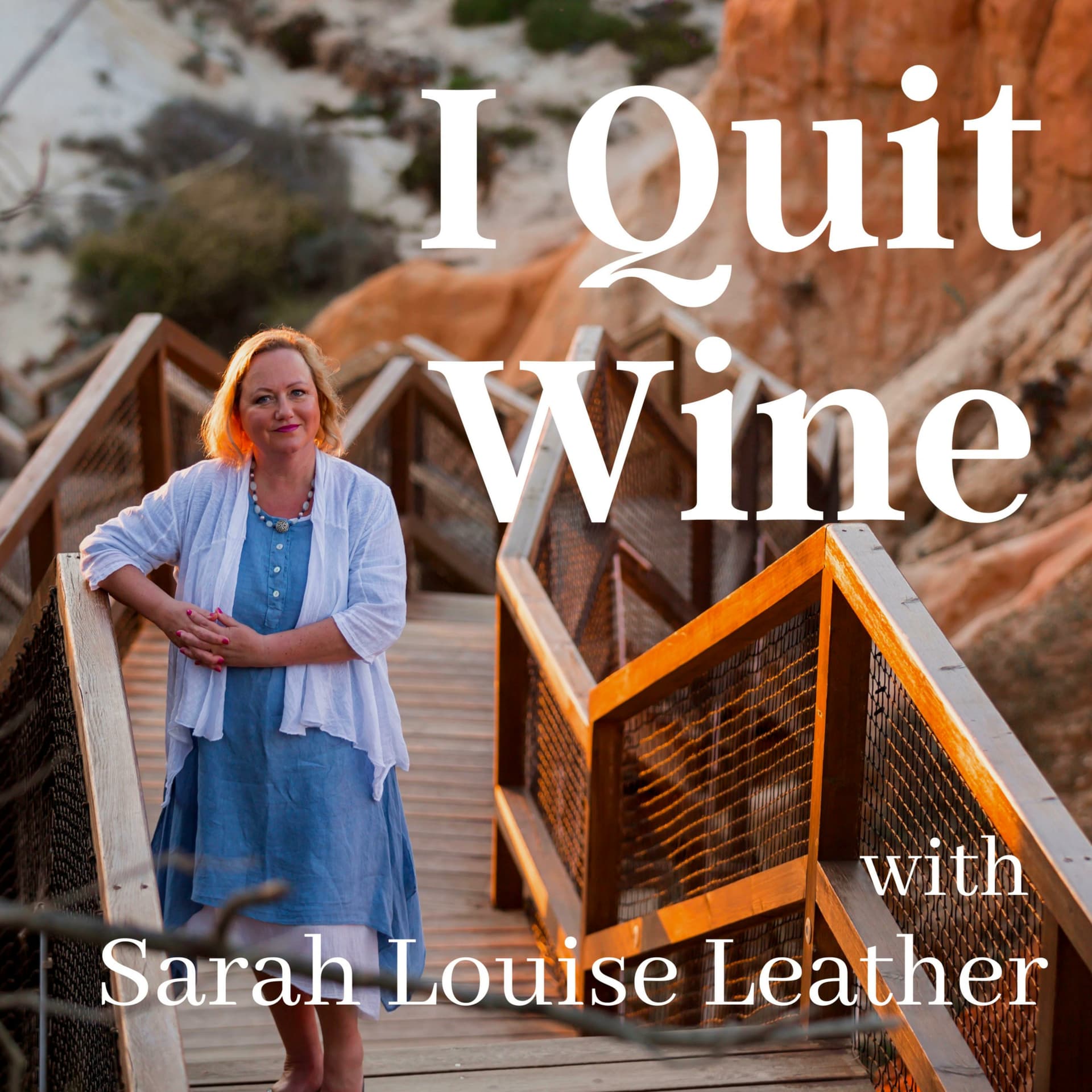 I Quit Wine - how to stop drinking and have a much better life - Podcast