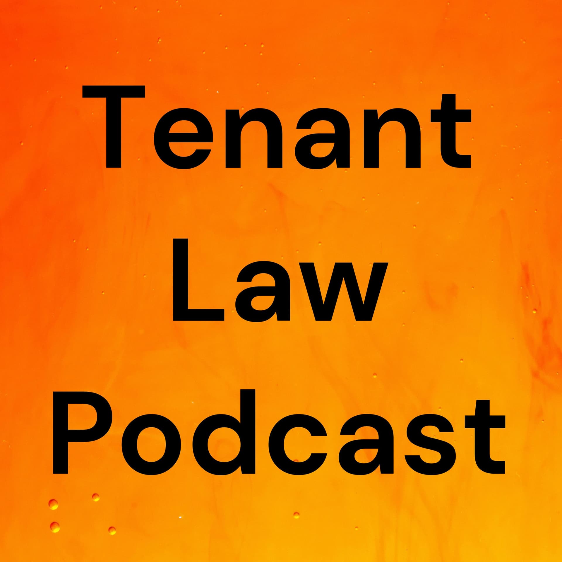 Tenant Law Podcast - Podcasts