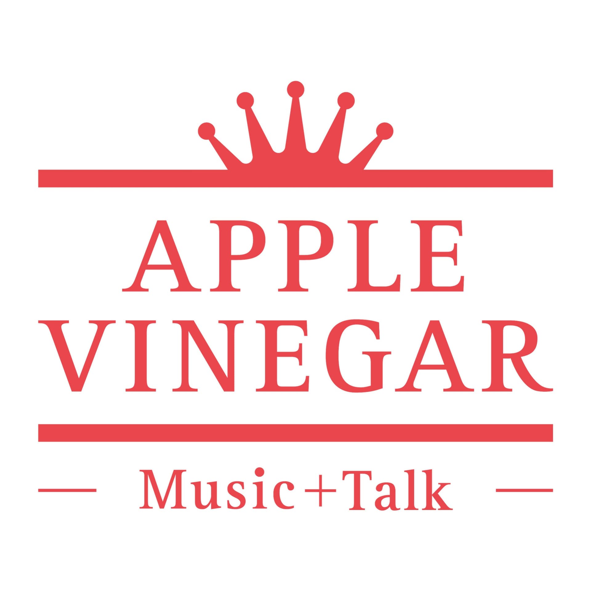 APPLE VINEGAR -Music+Talk- - Podcasts