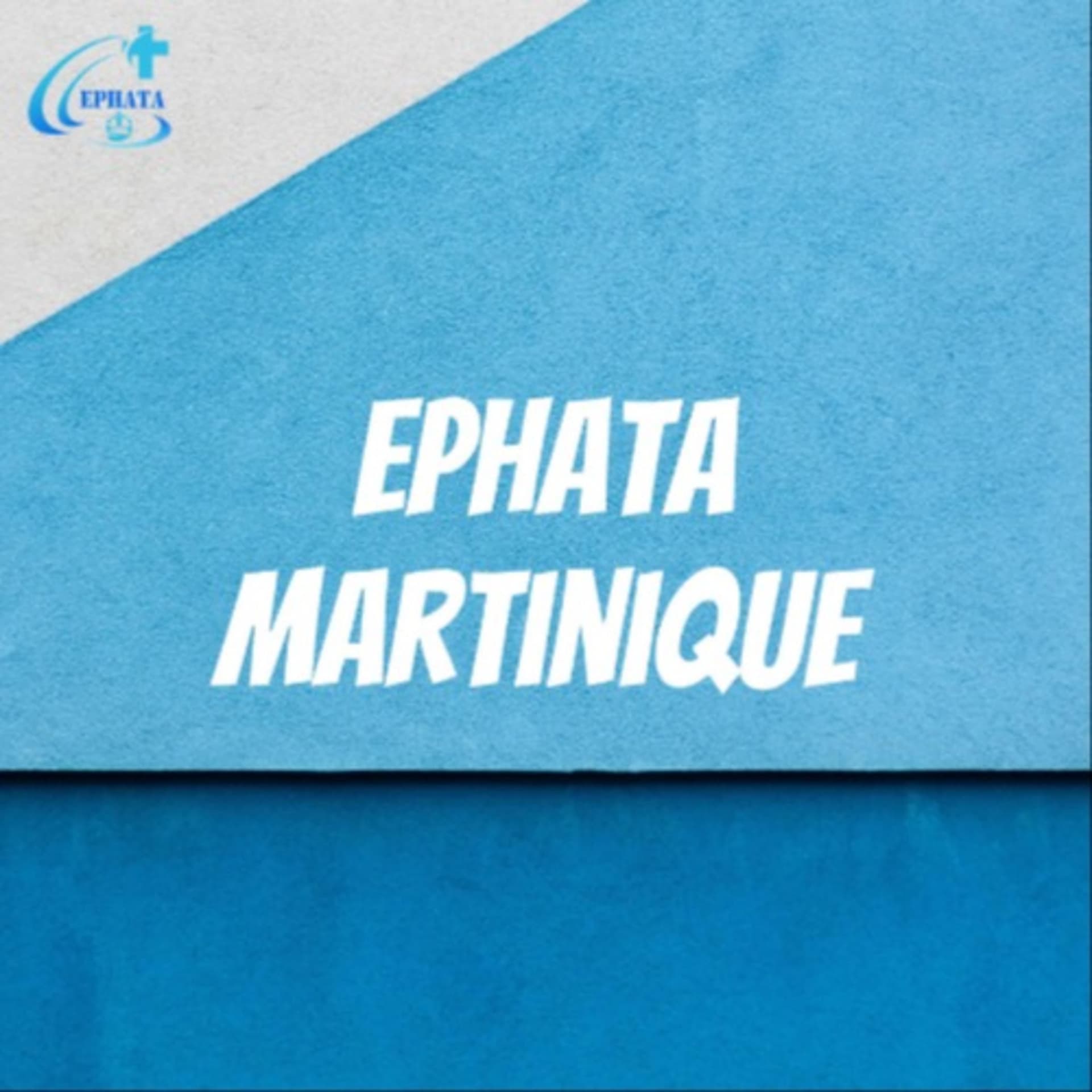 Ephata Martinique - Podcasts