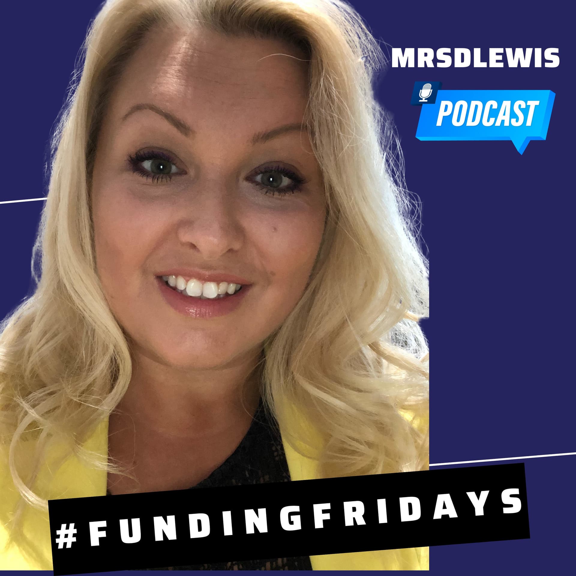 MrsDLewis #FundingFriday - Podcasts