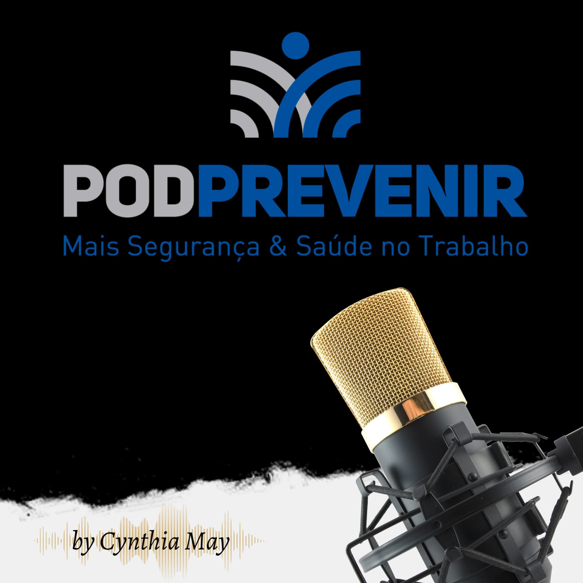 PODPREVENIR - SÉRIE ESPECIAL - Podcasts