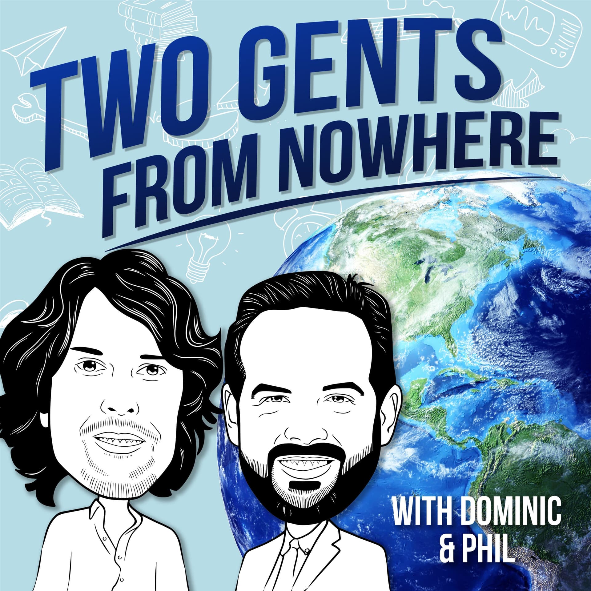 Two Gents From Nowhere - Podcast