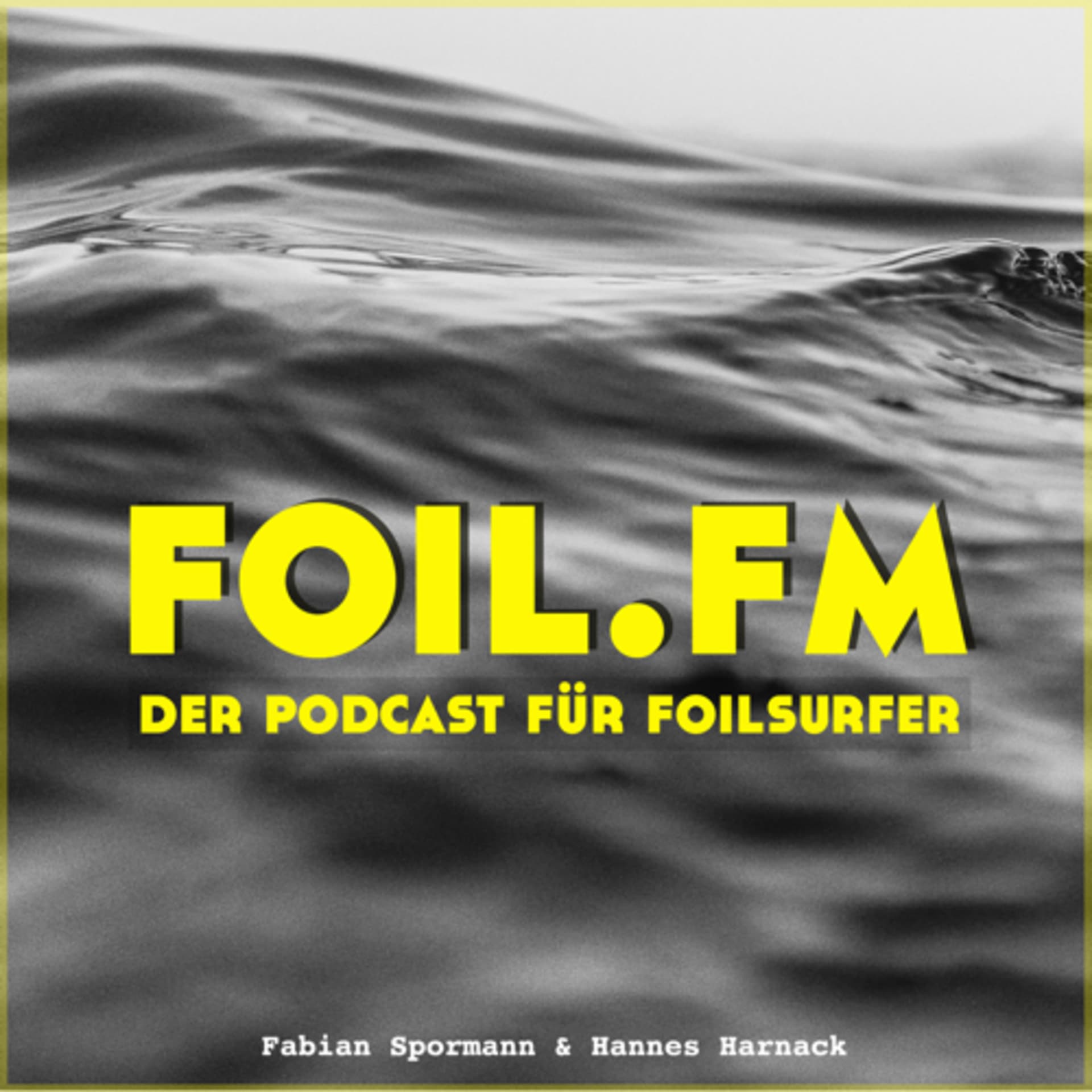 foil.fm - der Podcast für Foilsurfer - Podcasts