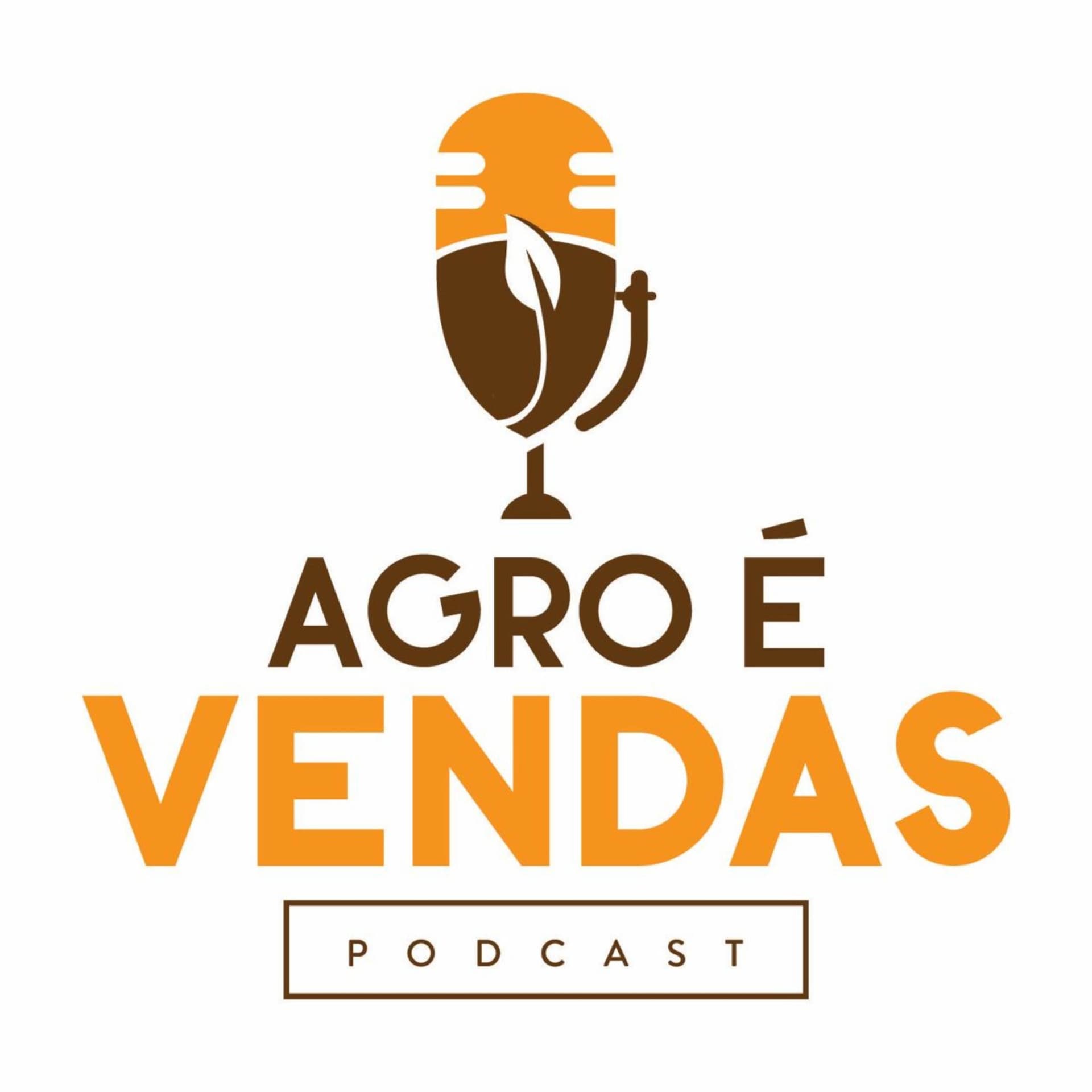 Agro é Vendas - Podcasts