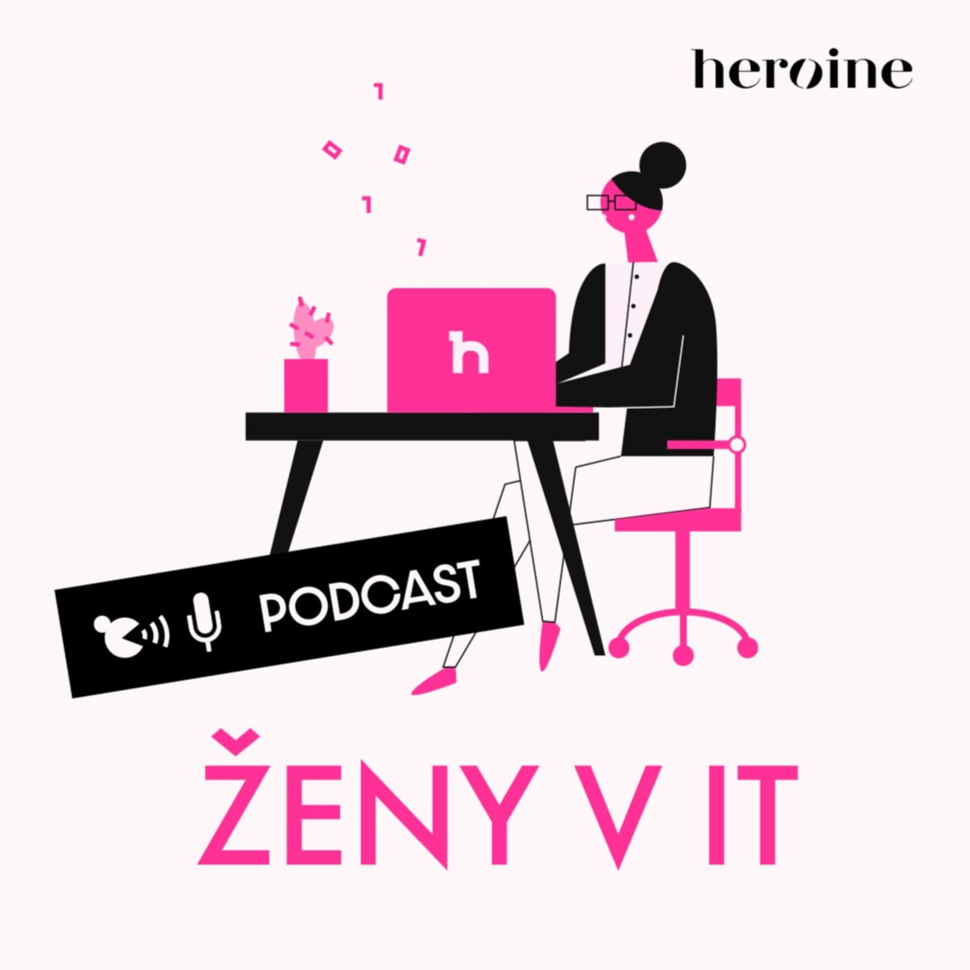 Heroine Ženy v IT - Podcasts