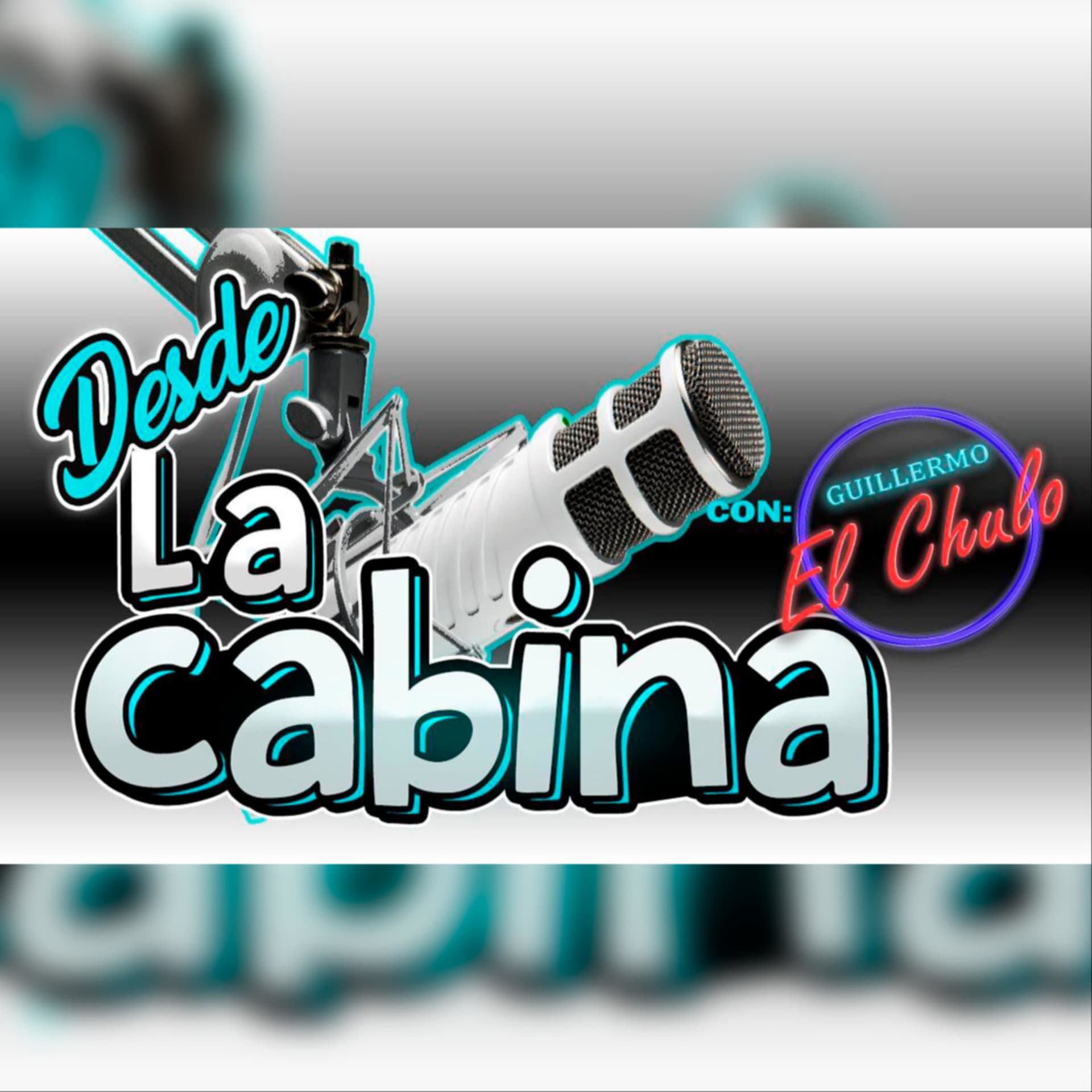 Desde la cabina con Guillermo El Chulo