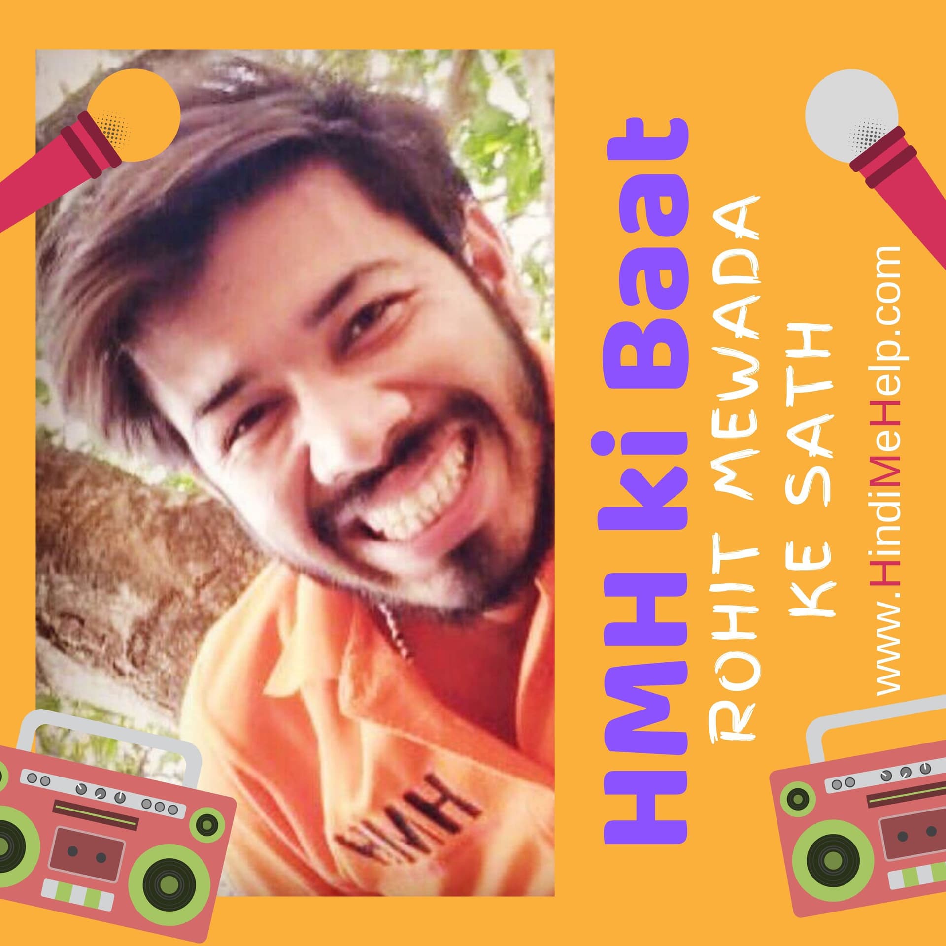 HMH ki Baat Rohit Mewada ke sath! - Podcasts