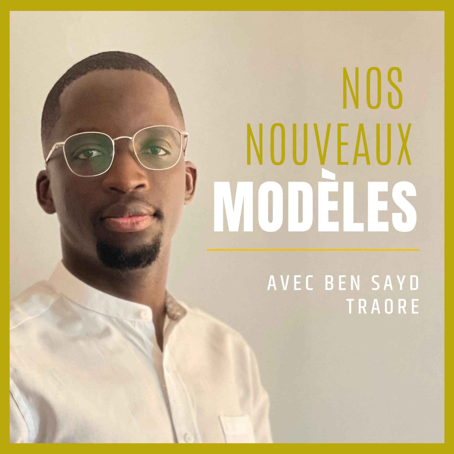 Nos nouveaux modèles (le podcast) - Podcasts
