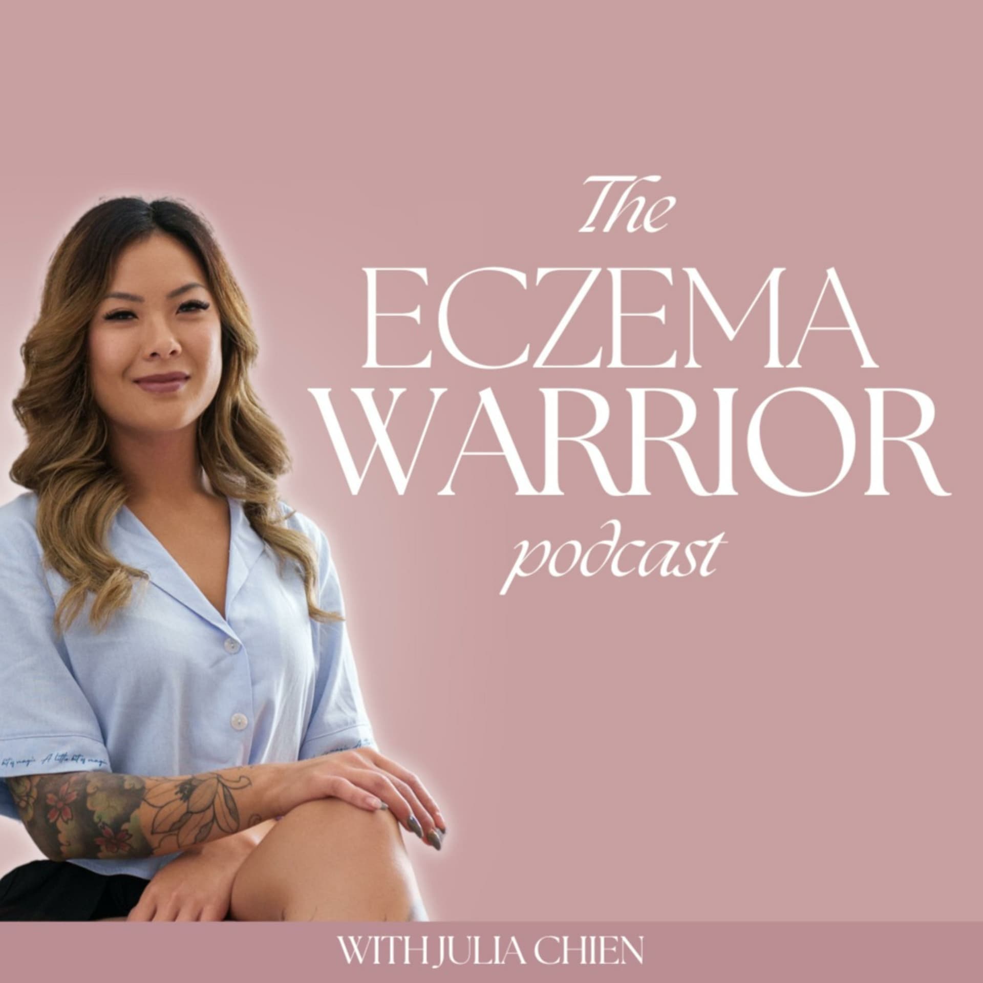 The Eczema Warrior Podcast - Podcasts