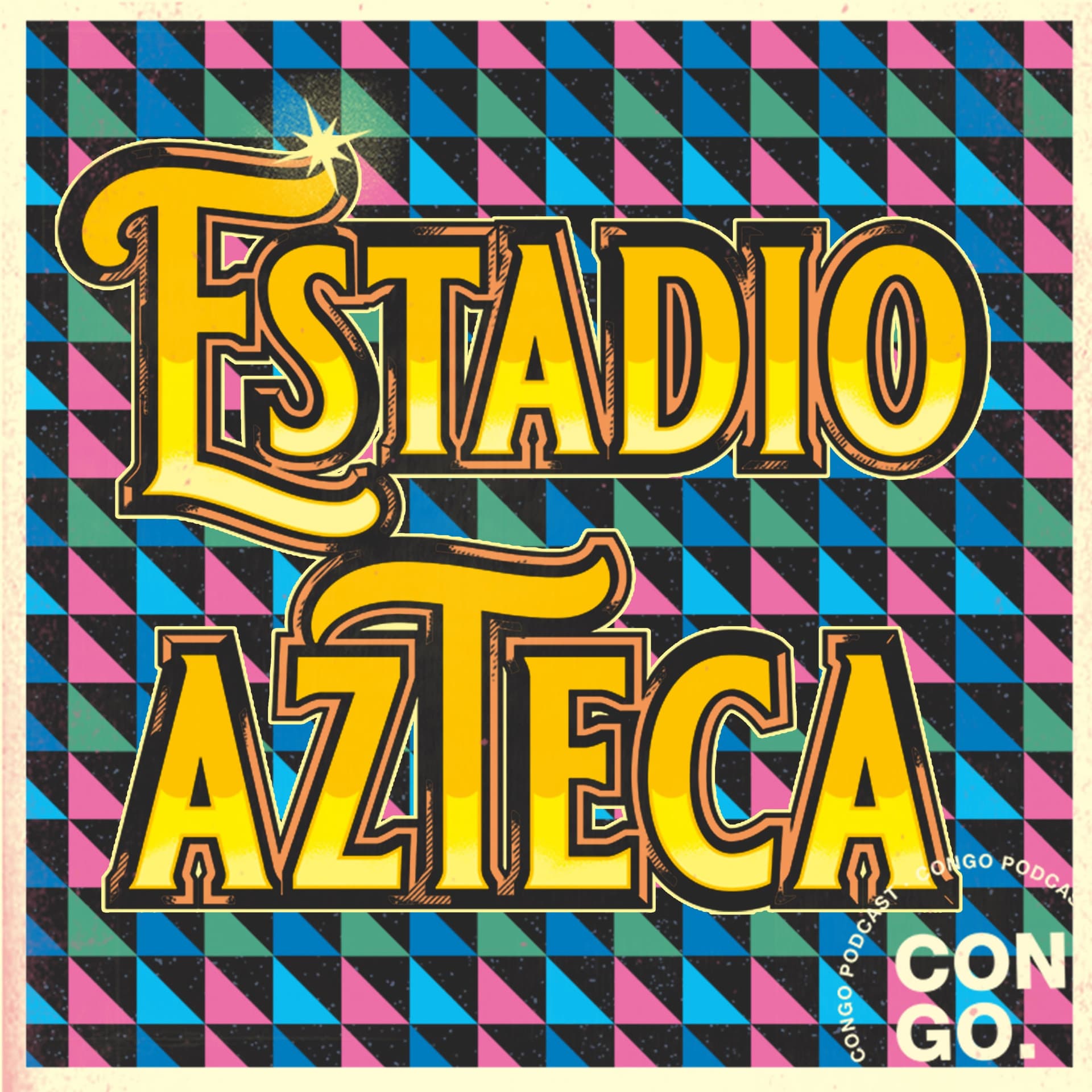 Estadio Azteca - Podcast