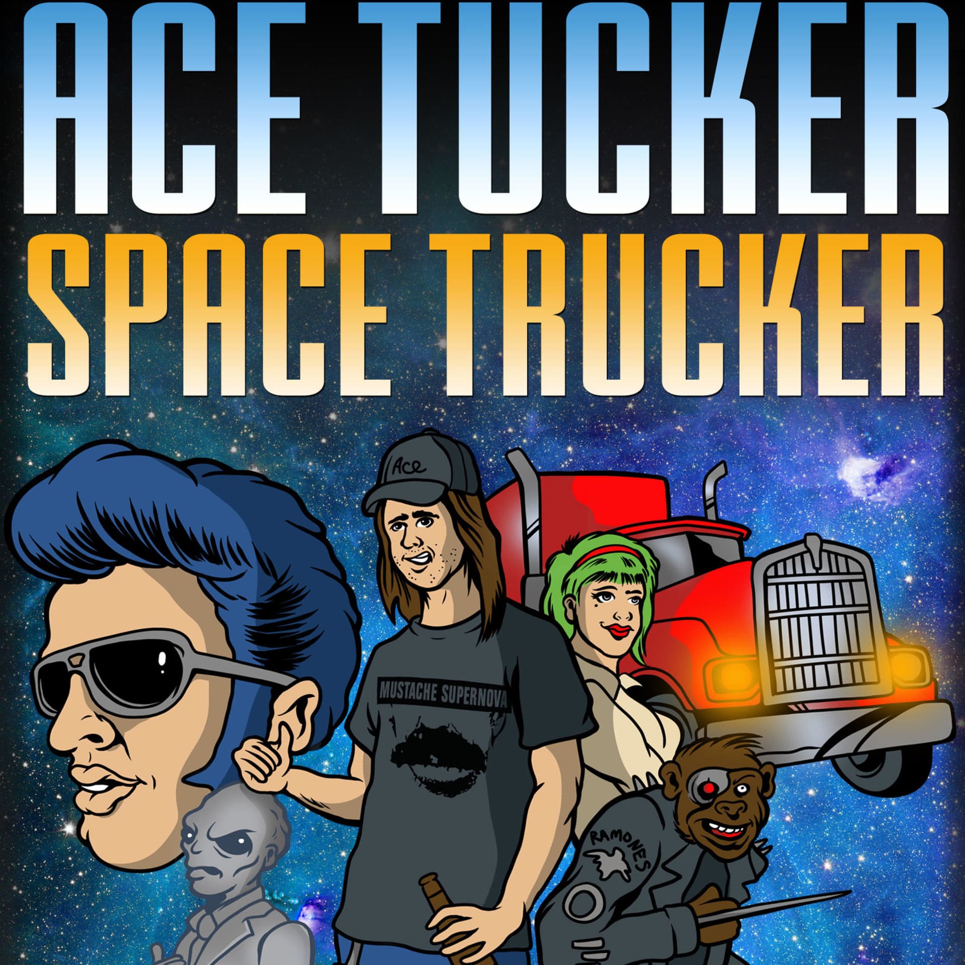 Ace Tucker Space Trucker - Podcasts