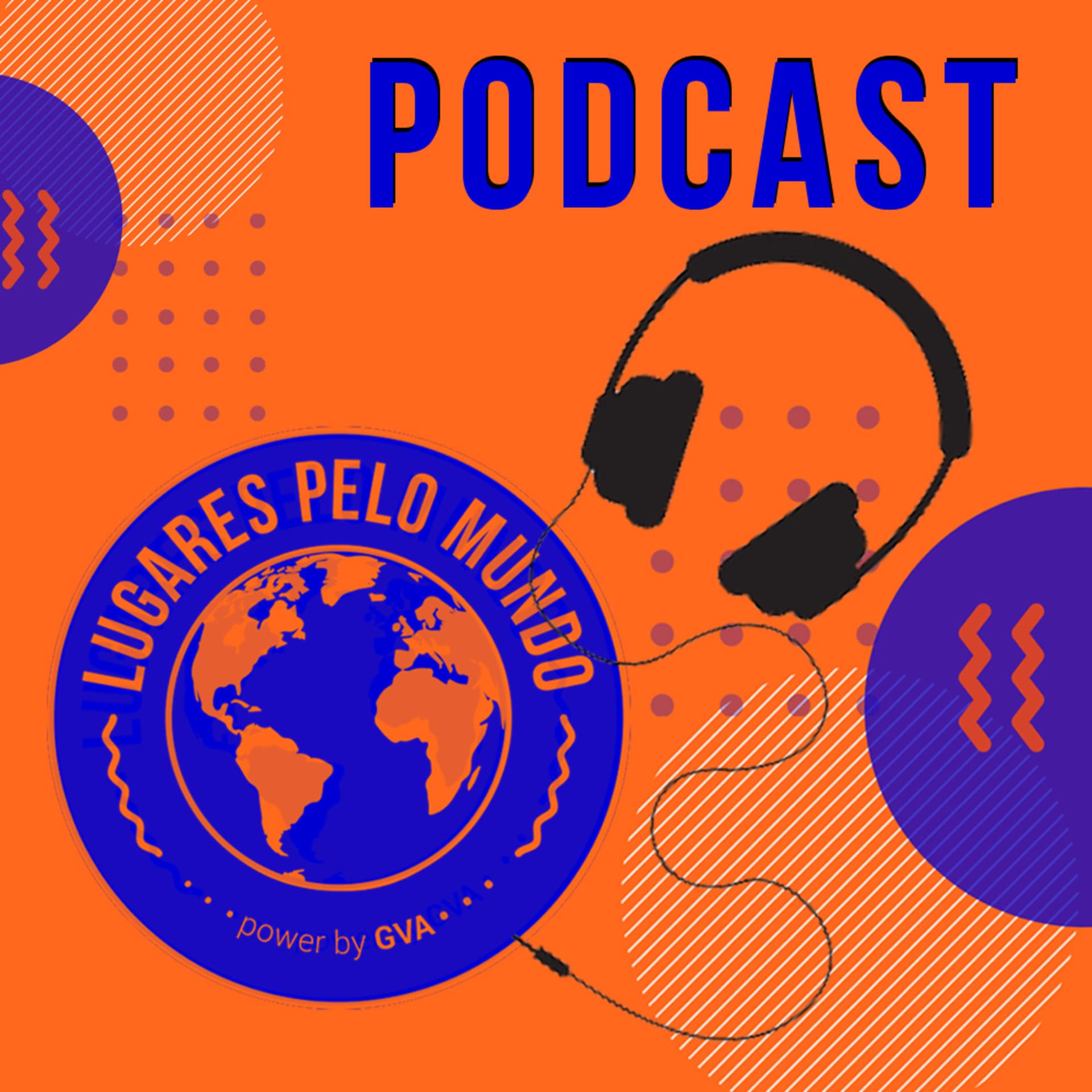 Lugares Pelo Mundo - Podcasts