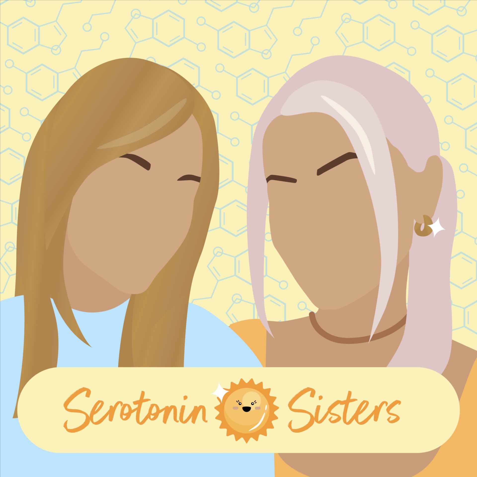 Serotonin Sisters - Podcasts