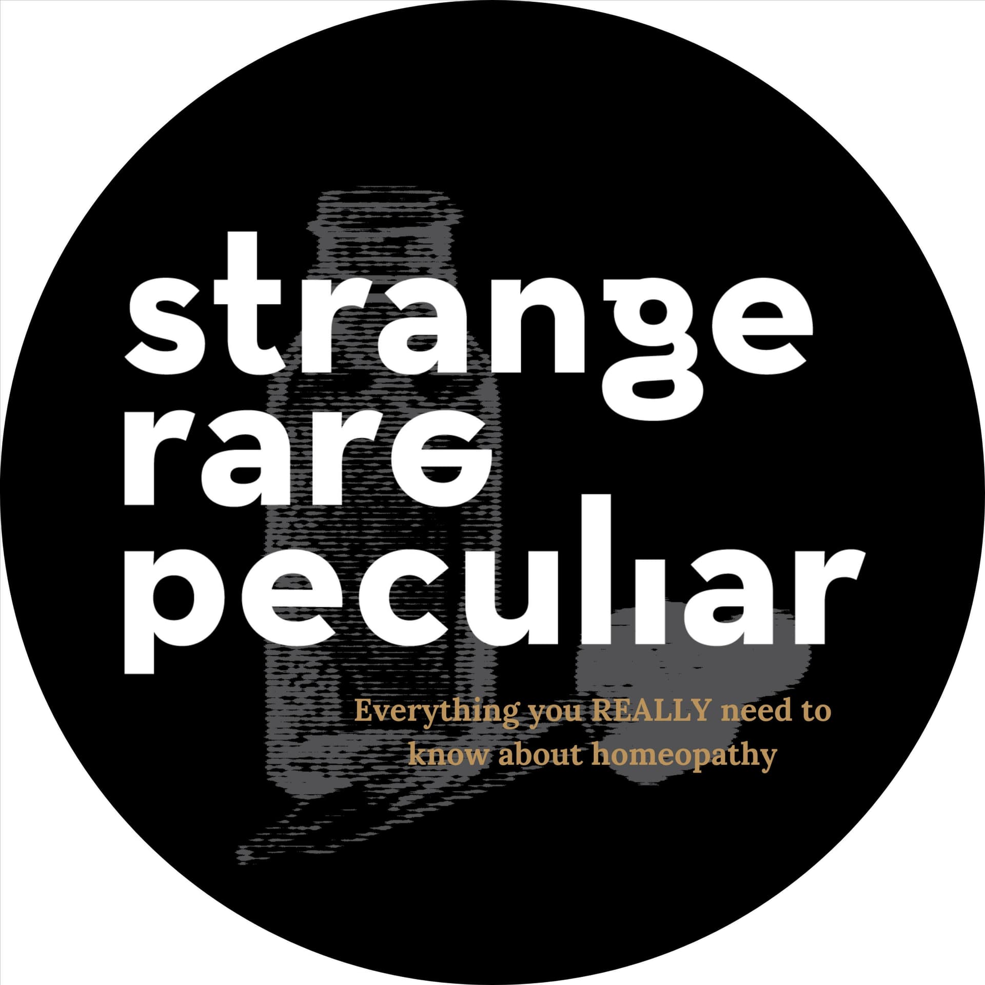 Strange Rare Peculiar Homeopathy Podcast - Podcasts