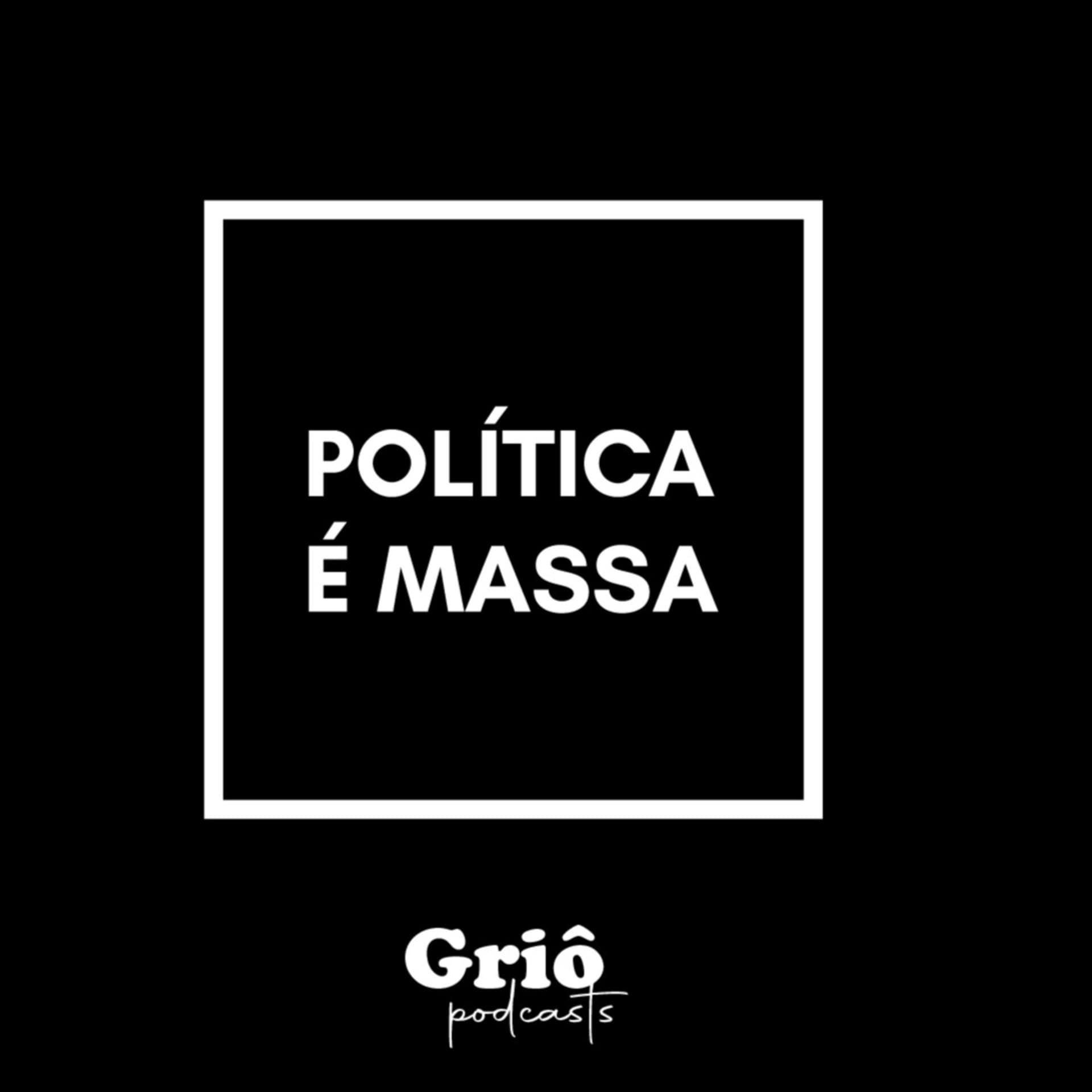 Política É Massa - Podcasts
