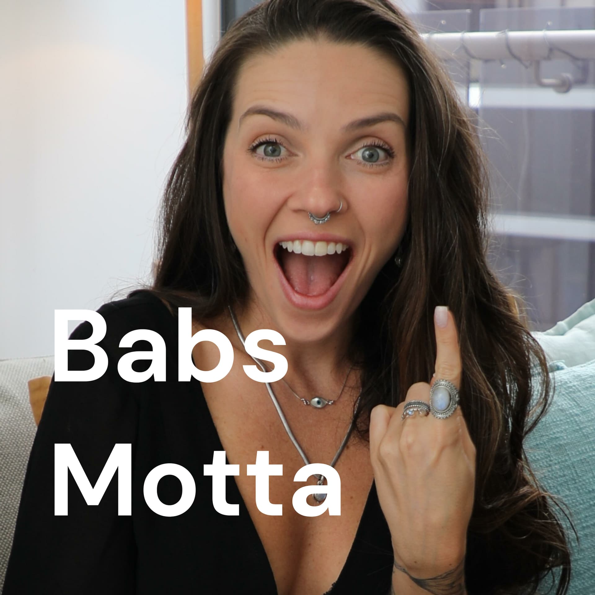 Babs Motta - Podcasts