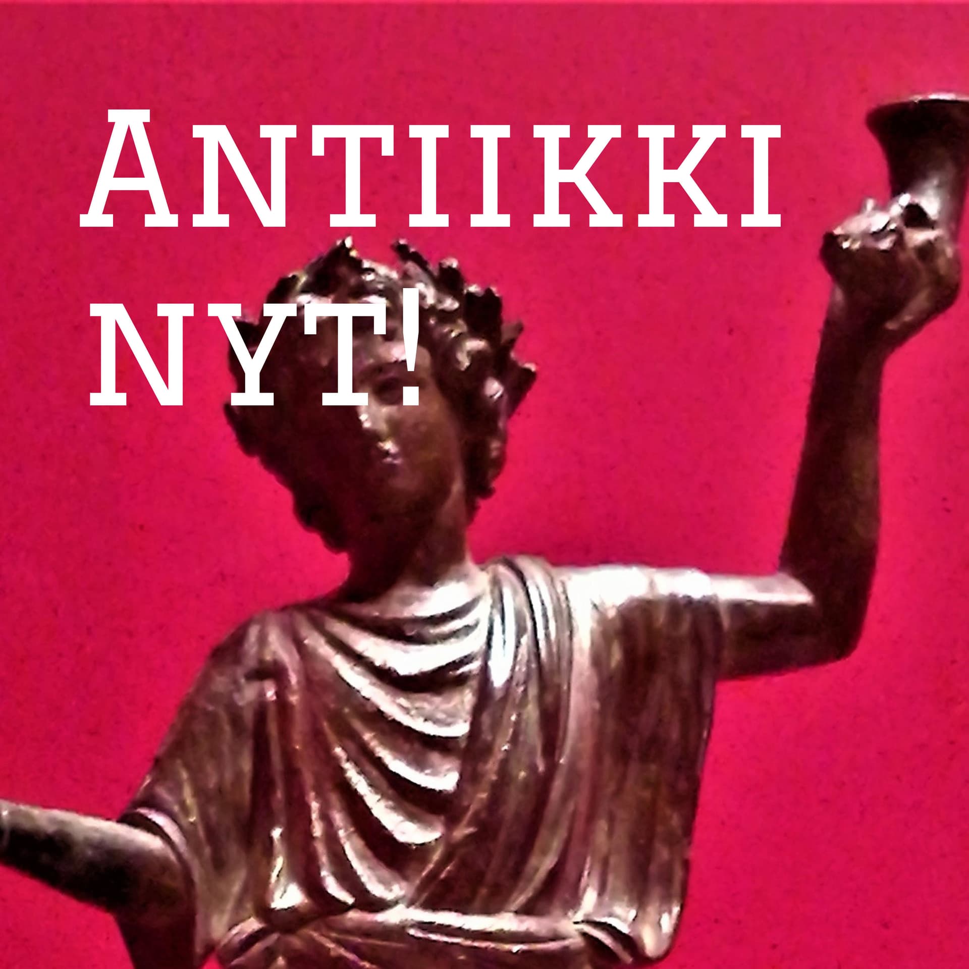 Antiikki nyt! - Podcasts