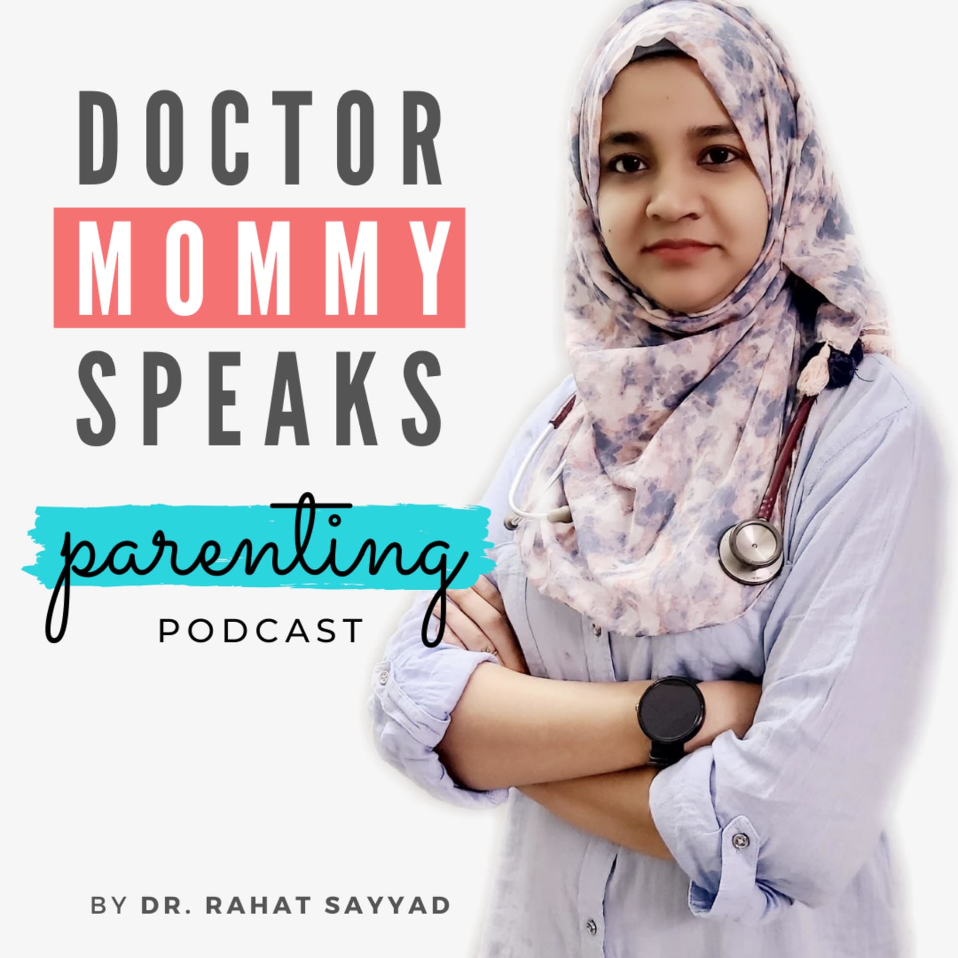 Doctor Mommy Speaks Parenting - Podcasts