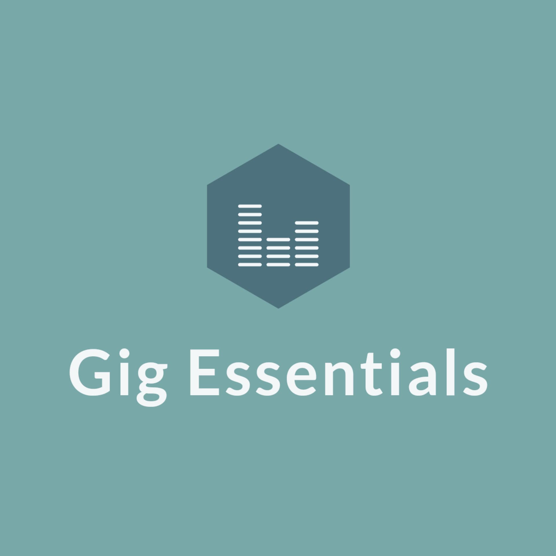 The Gig Essentials Podcast - Podcasts