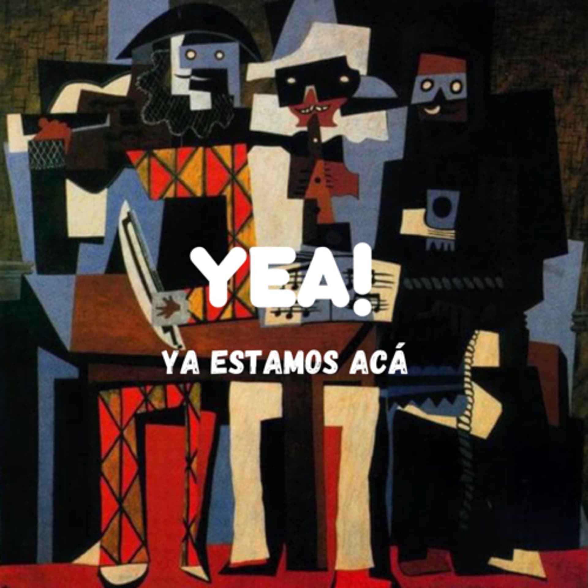 Ya Estamos Acá - Podcasts