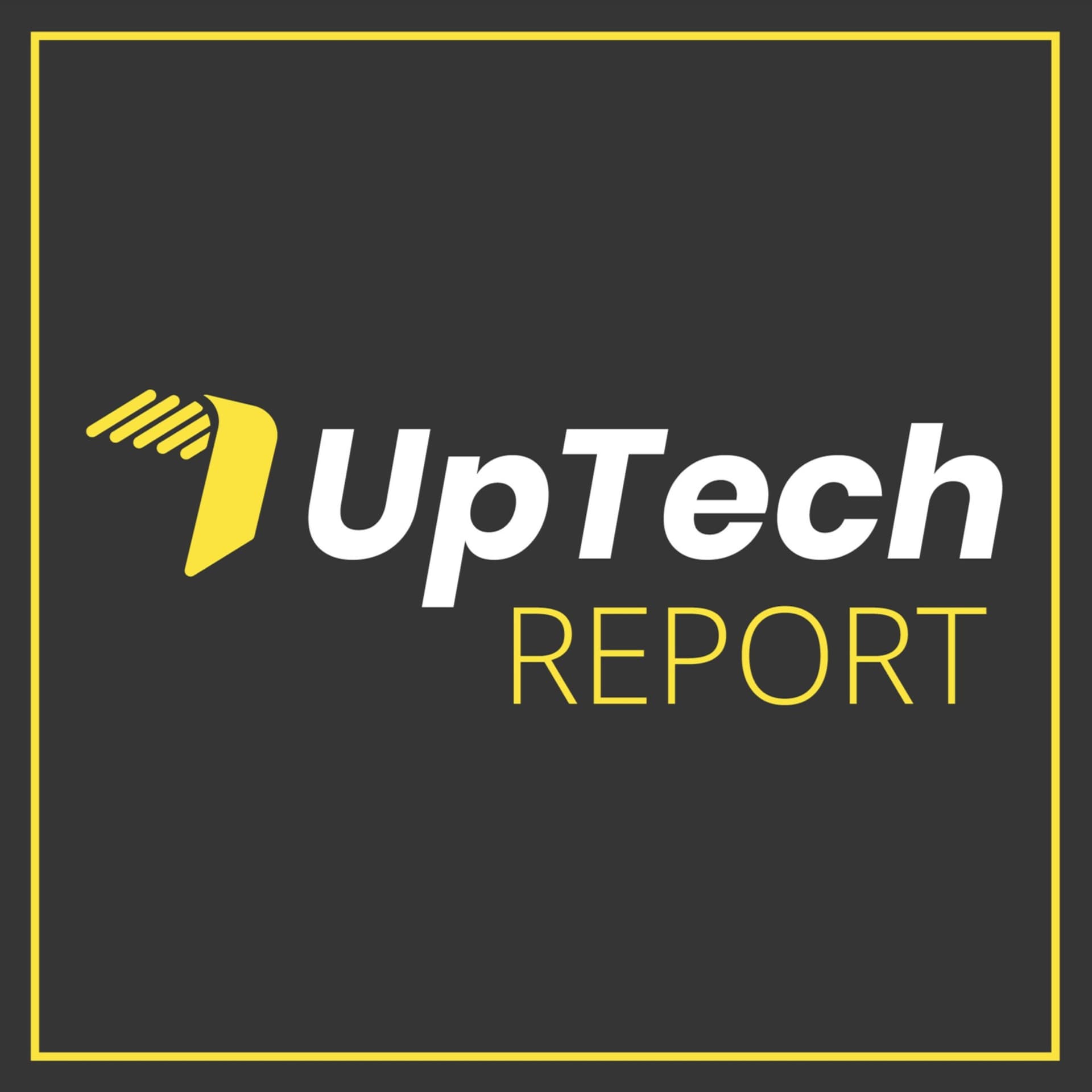 UpTech Report - Podcasts