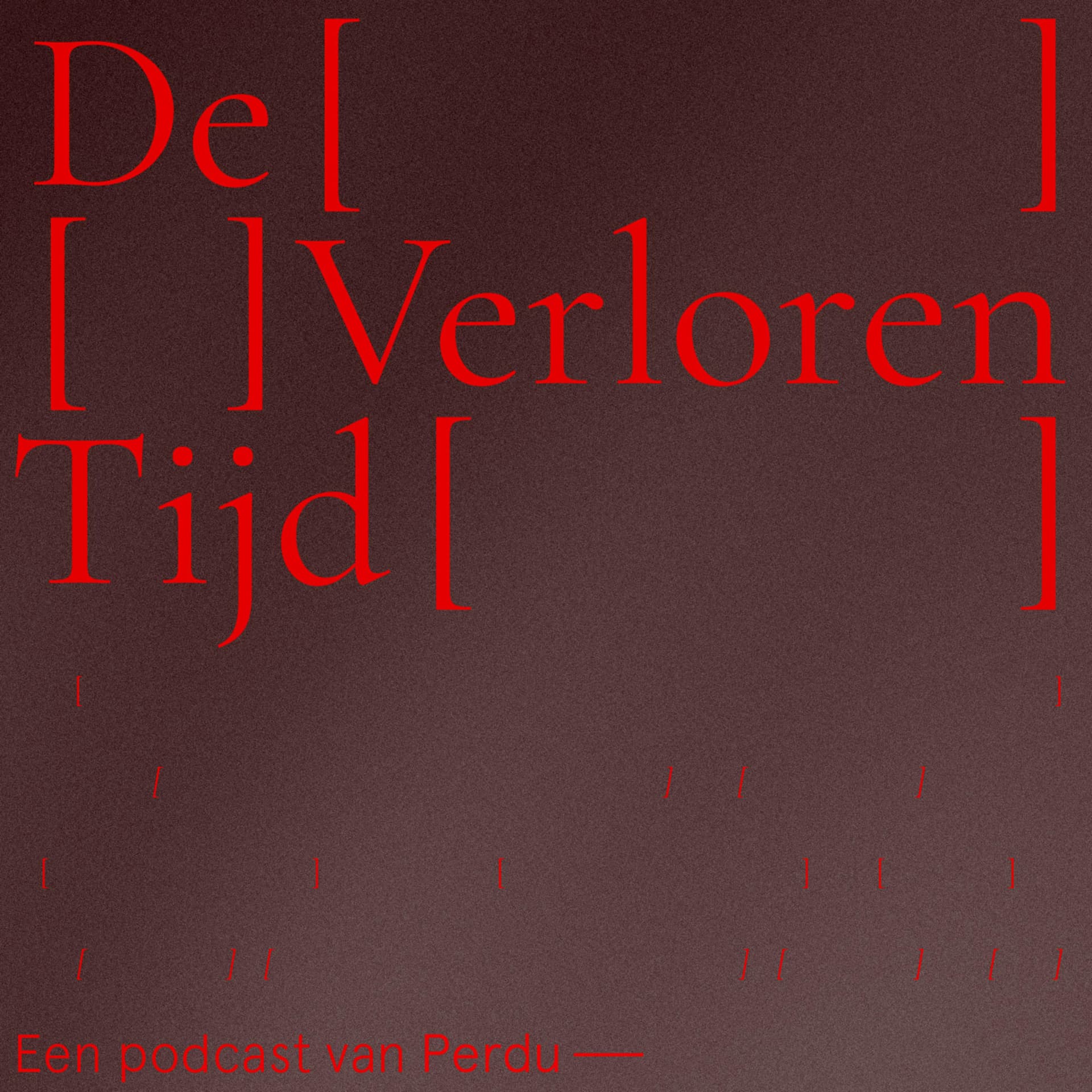 De Verloren Tijd - Podcasts