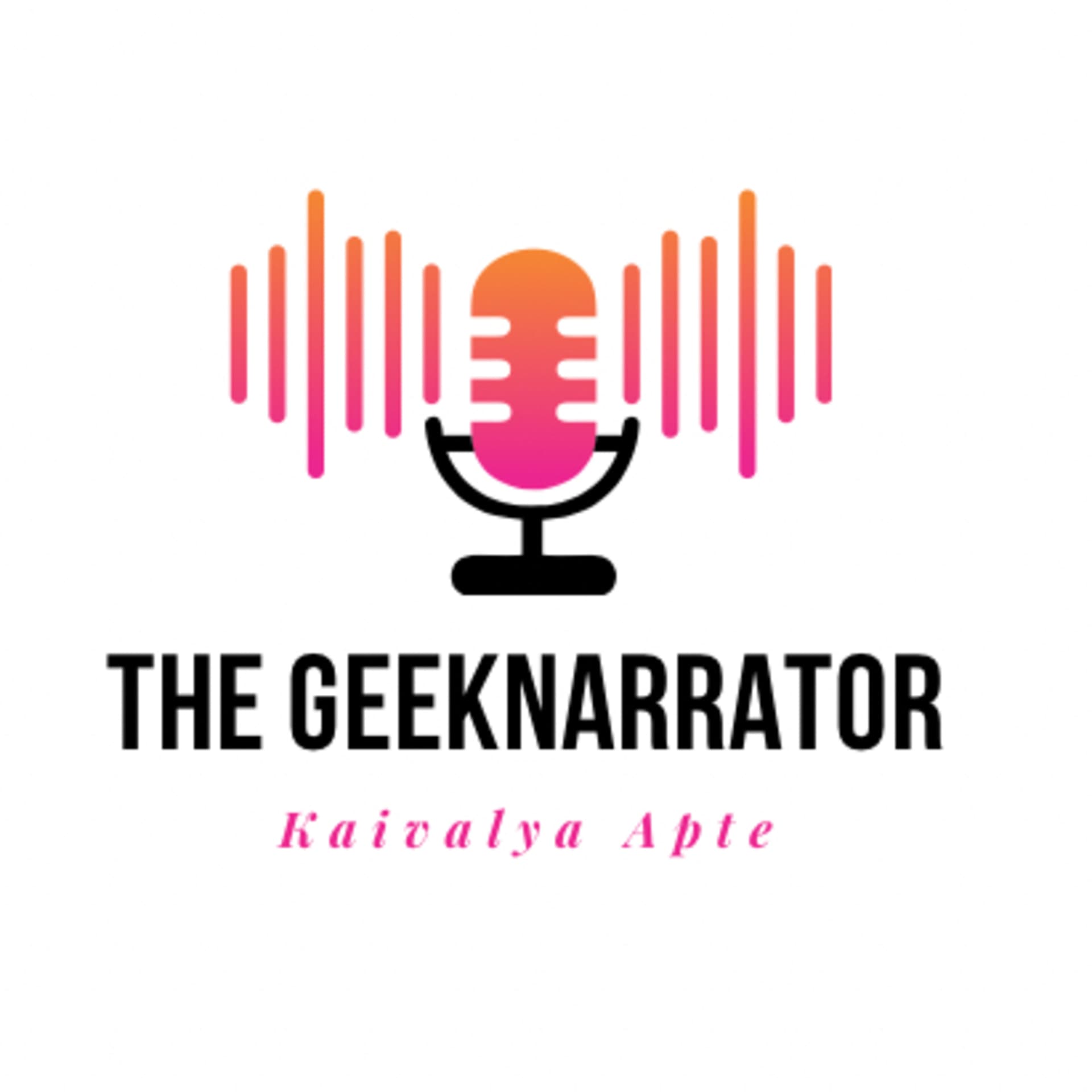 The GeekNarrator - Podcasts