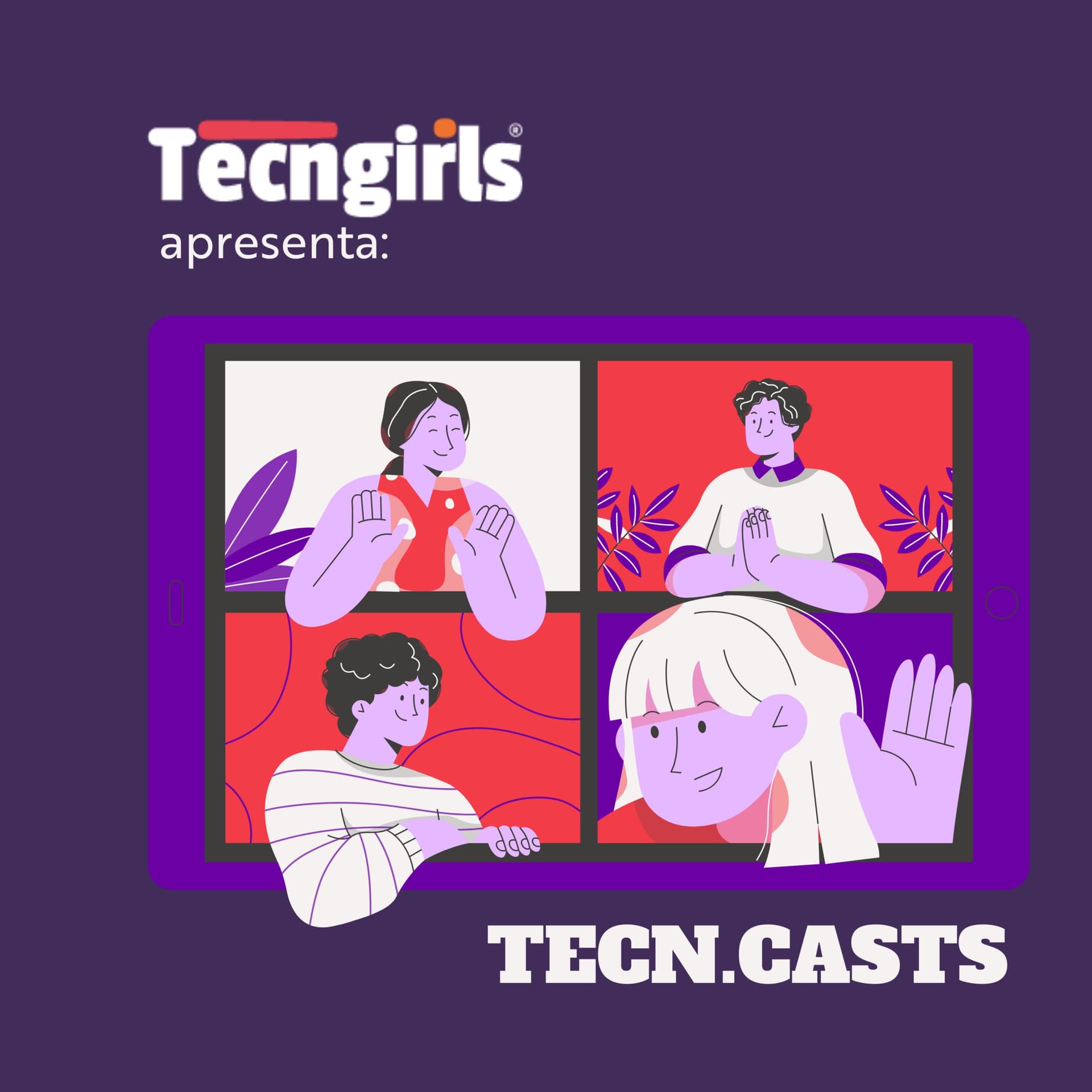 Tecn.casts - Conversa com a Hellen!
