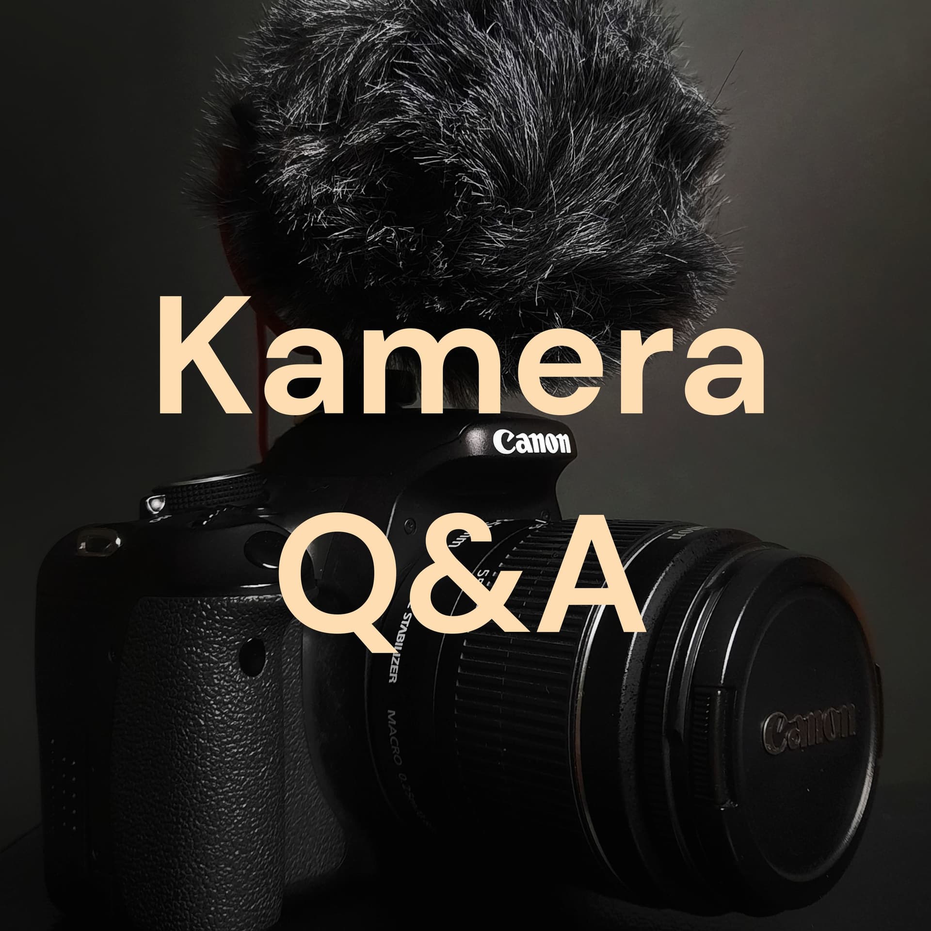 Kamera Q&A - Podcasts