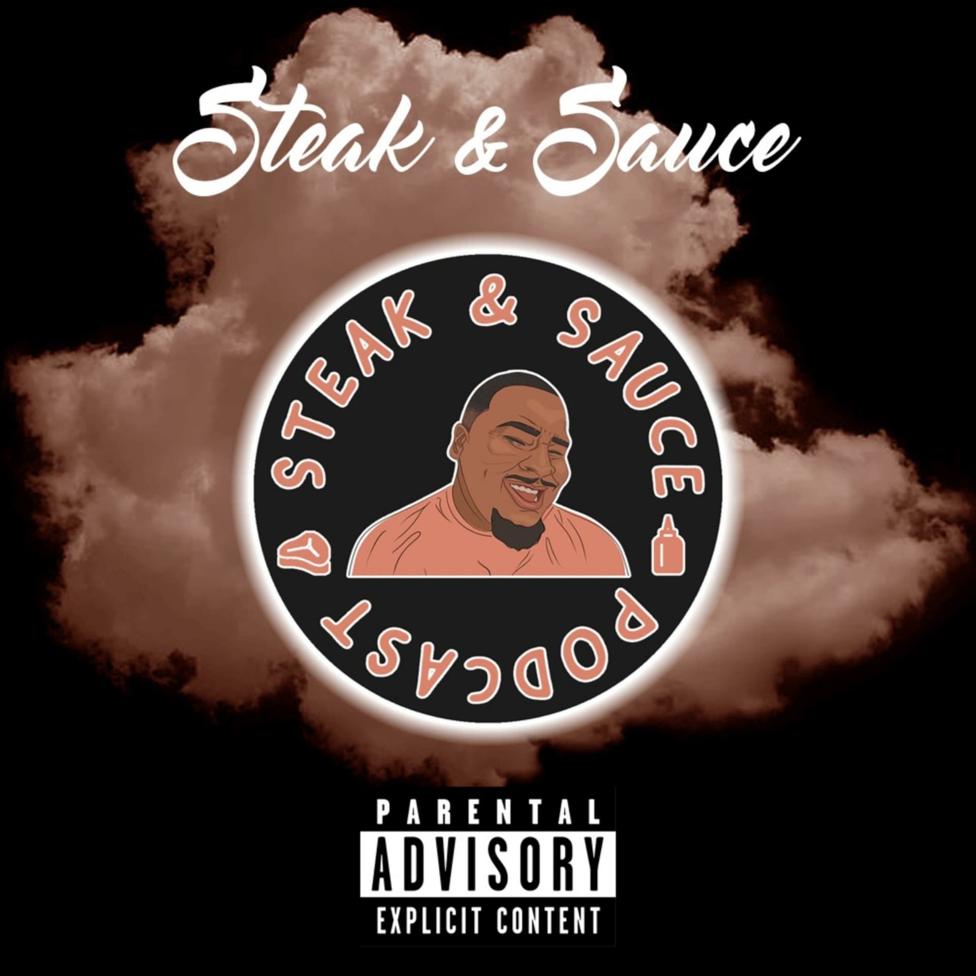 Steak and Sauce - Podcast