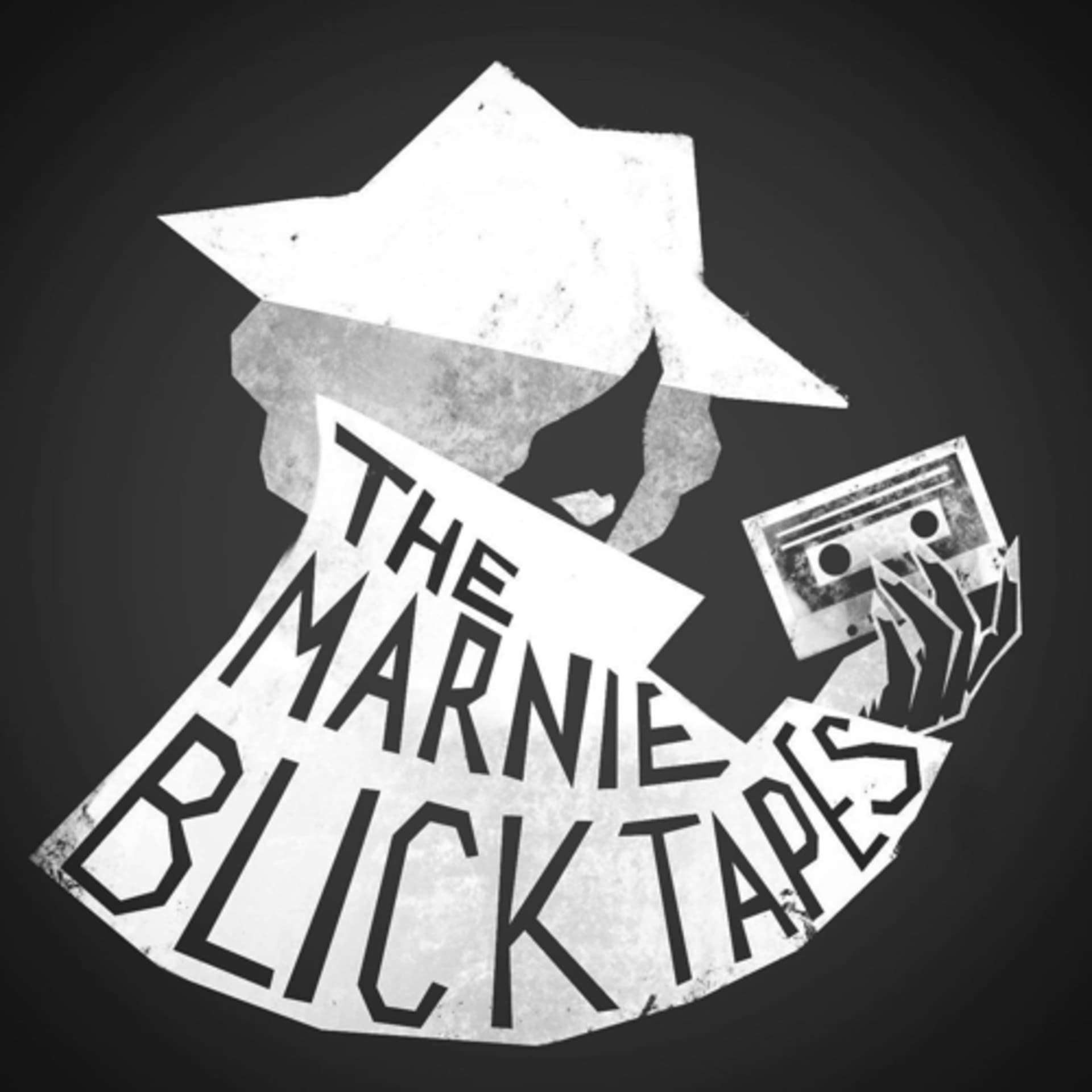 The Marnie Blick Tapes - Podcasts