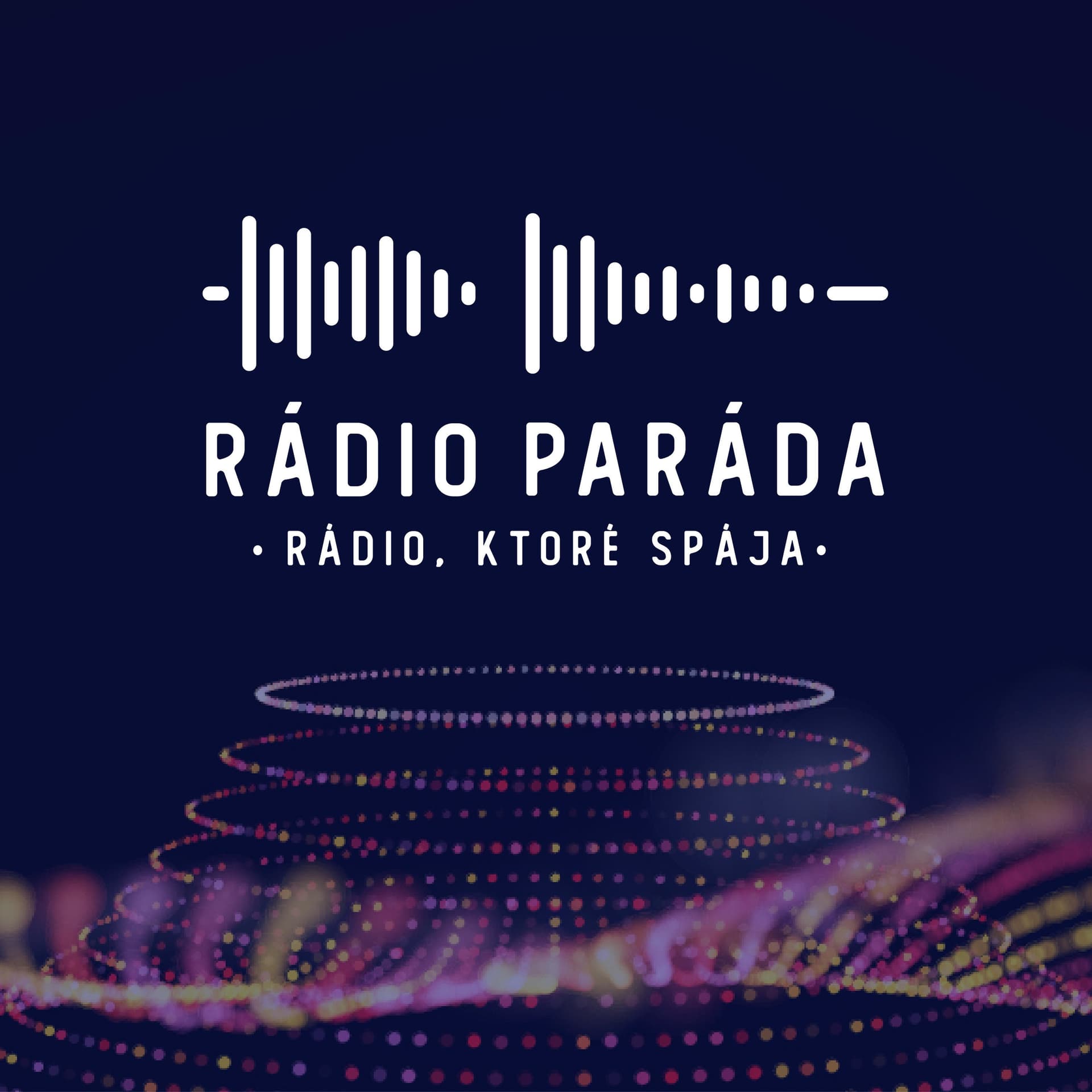 Rádio Paráda - rádio, ktoré spája - Podcasts