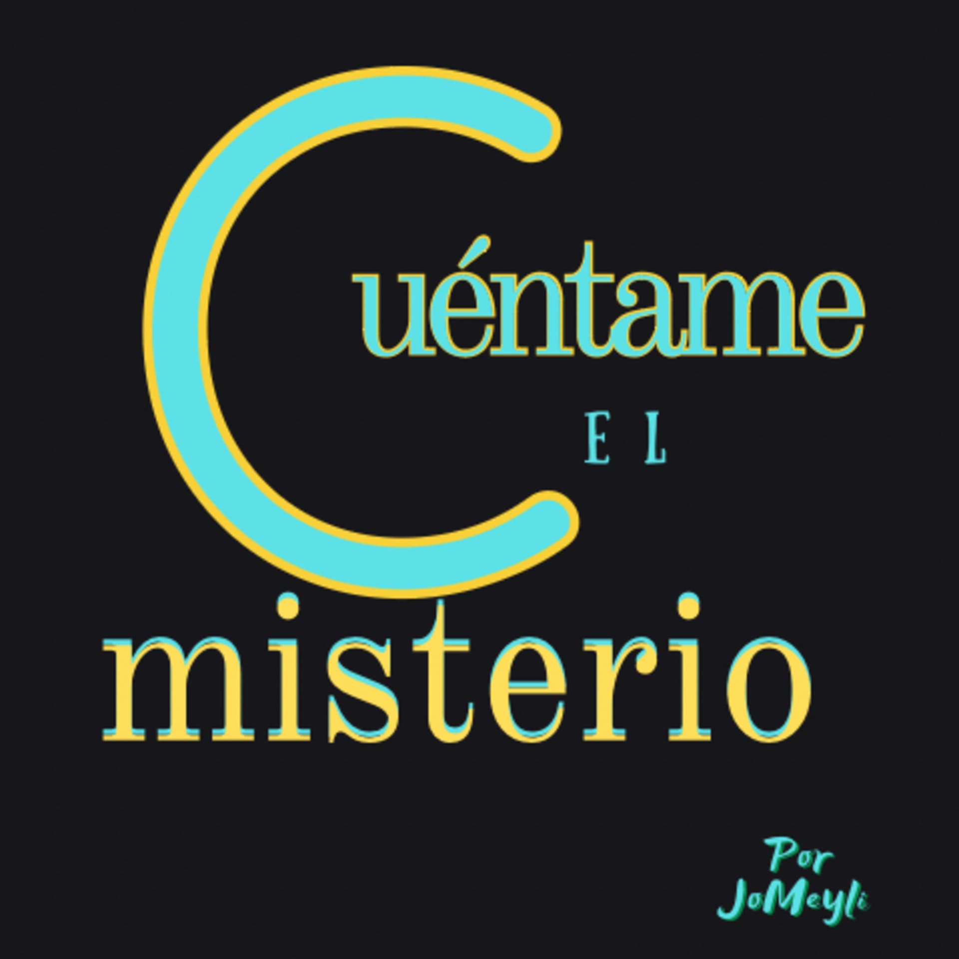 Cuéntame el Misterio - Podcasts