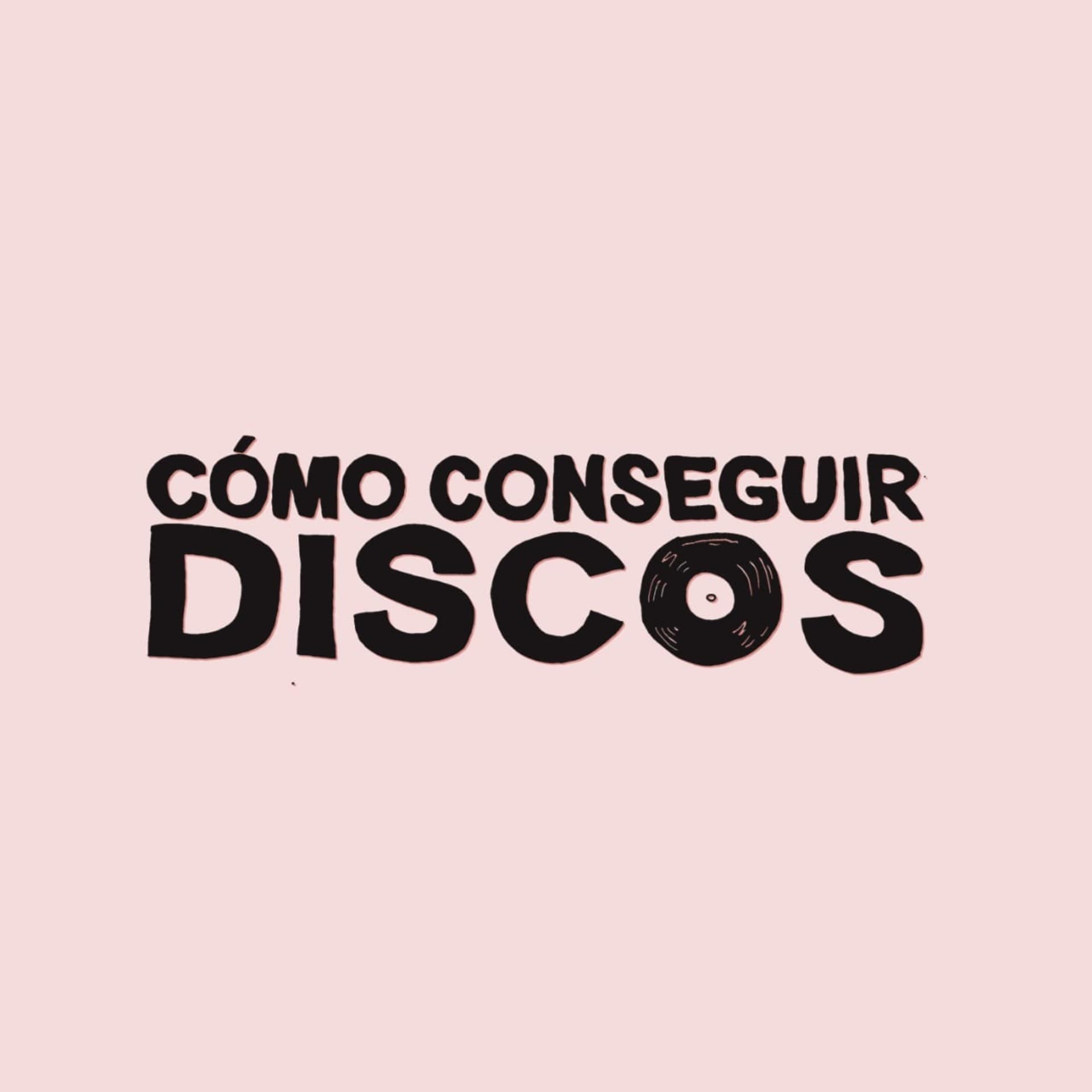 Cómo conseguir discos - Podcasts