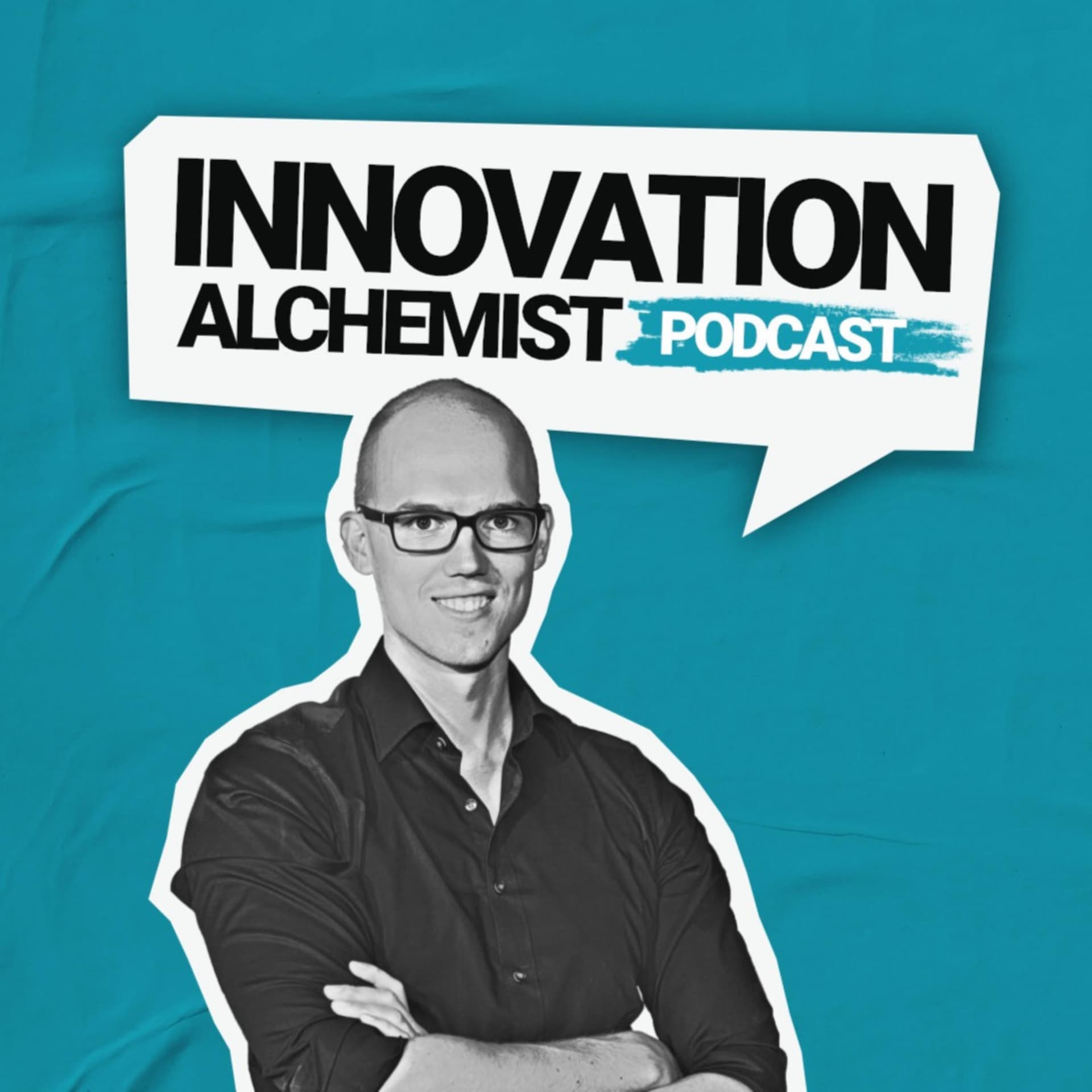 Innovation Alchemist - Trends und Strategien zu Innovation, Digitalisierung und Unternehmertum - Podcasts