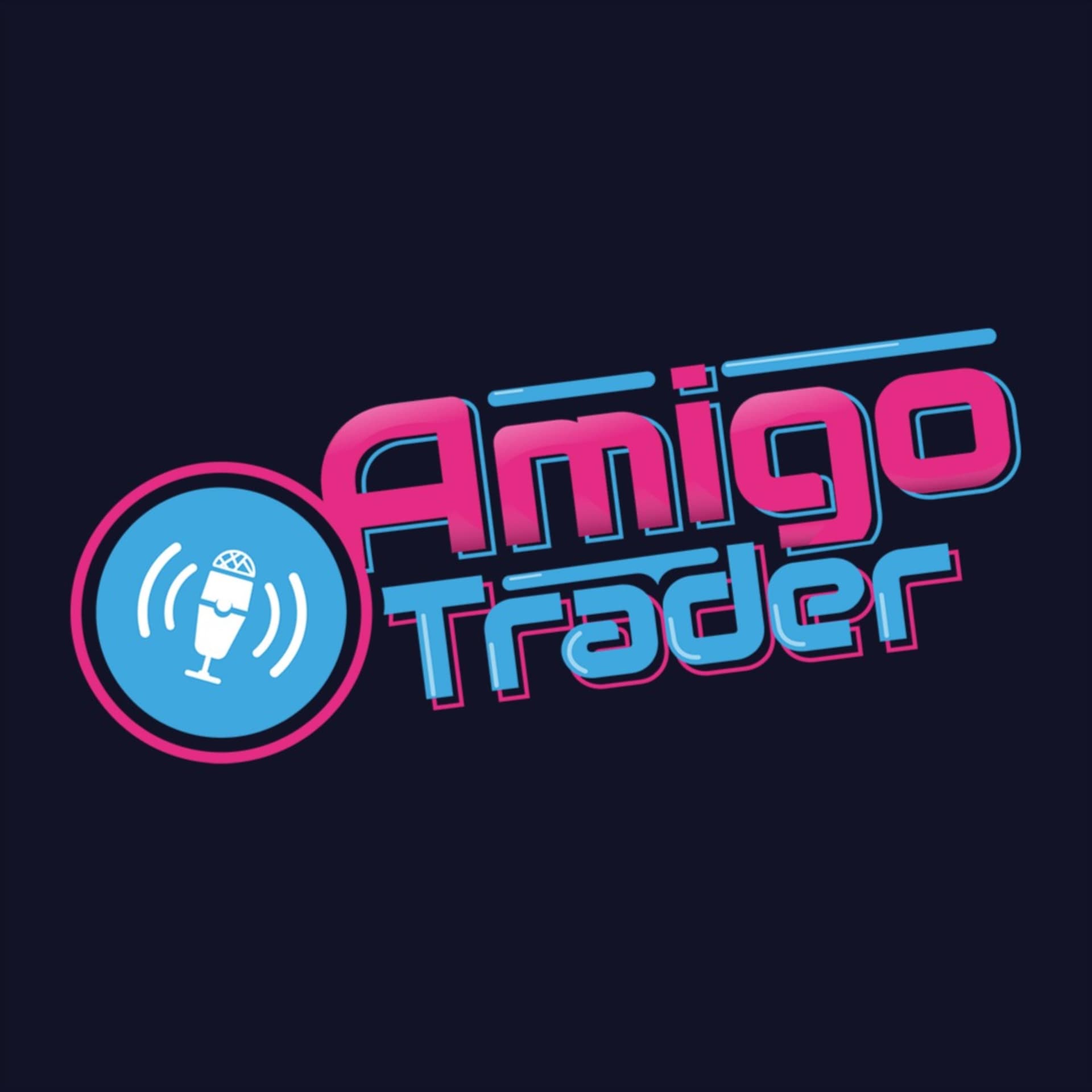 Amigo Trader BR - Podcasts