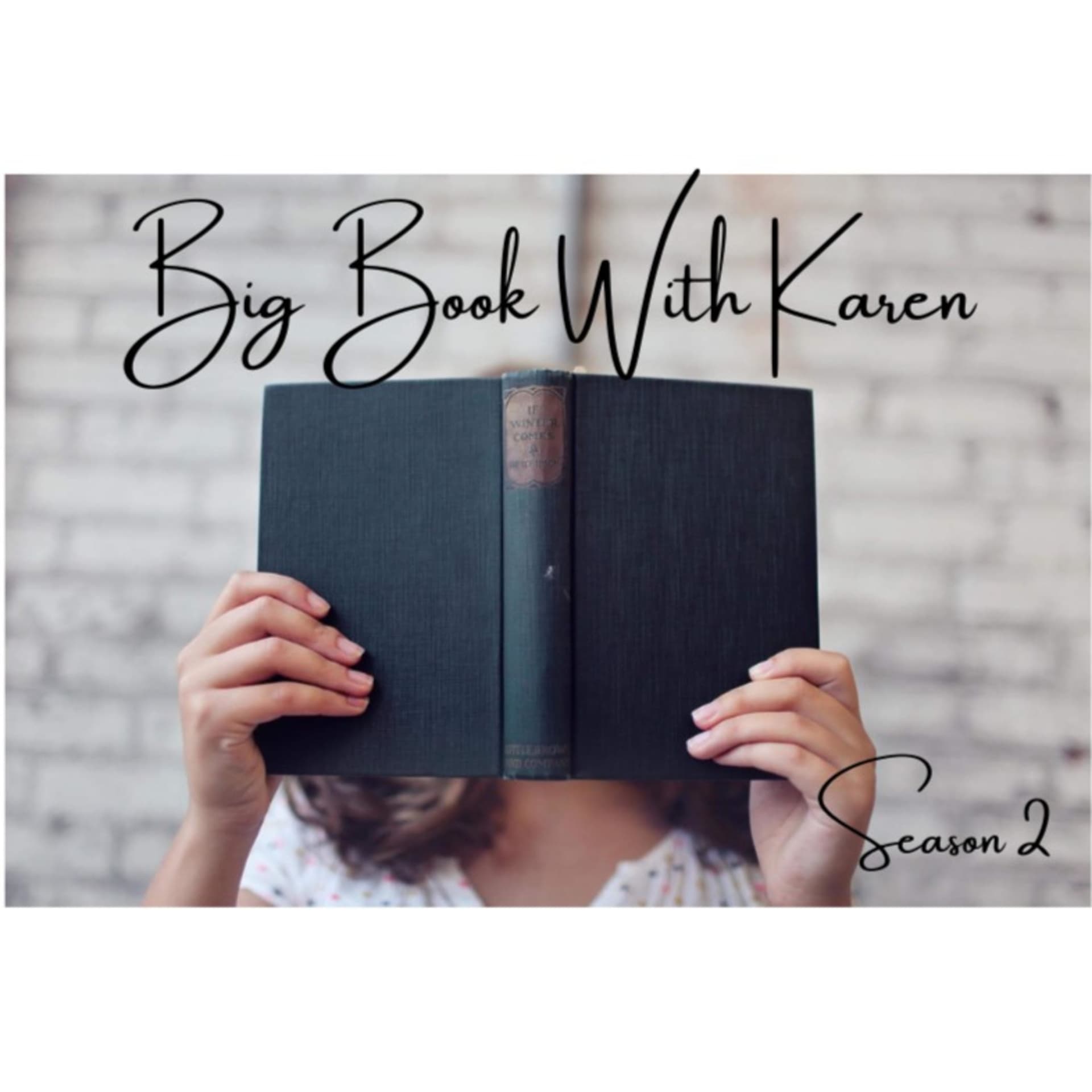 Big Book with Karen - Podcasts