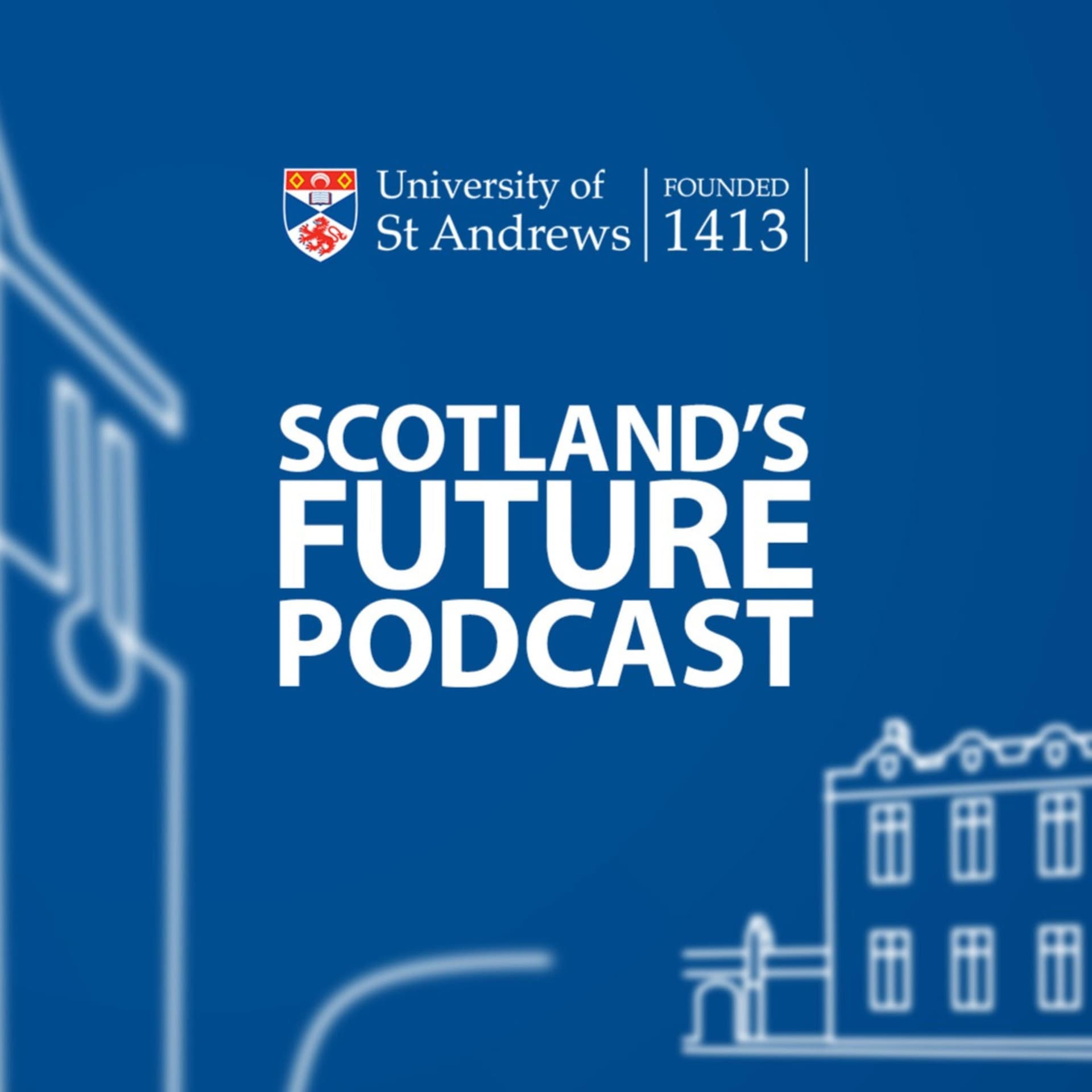 Scotland’s Future - Podcasts