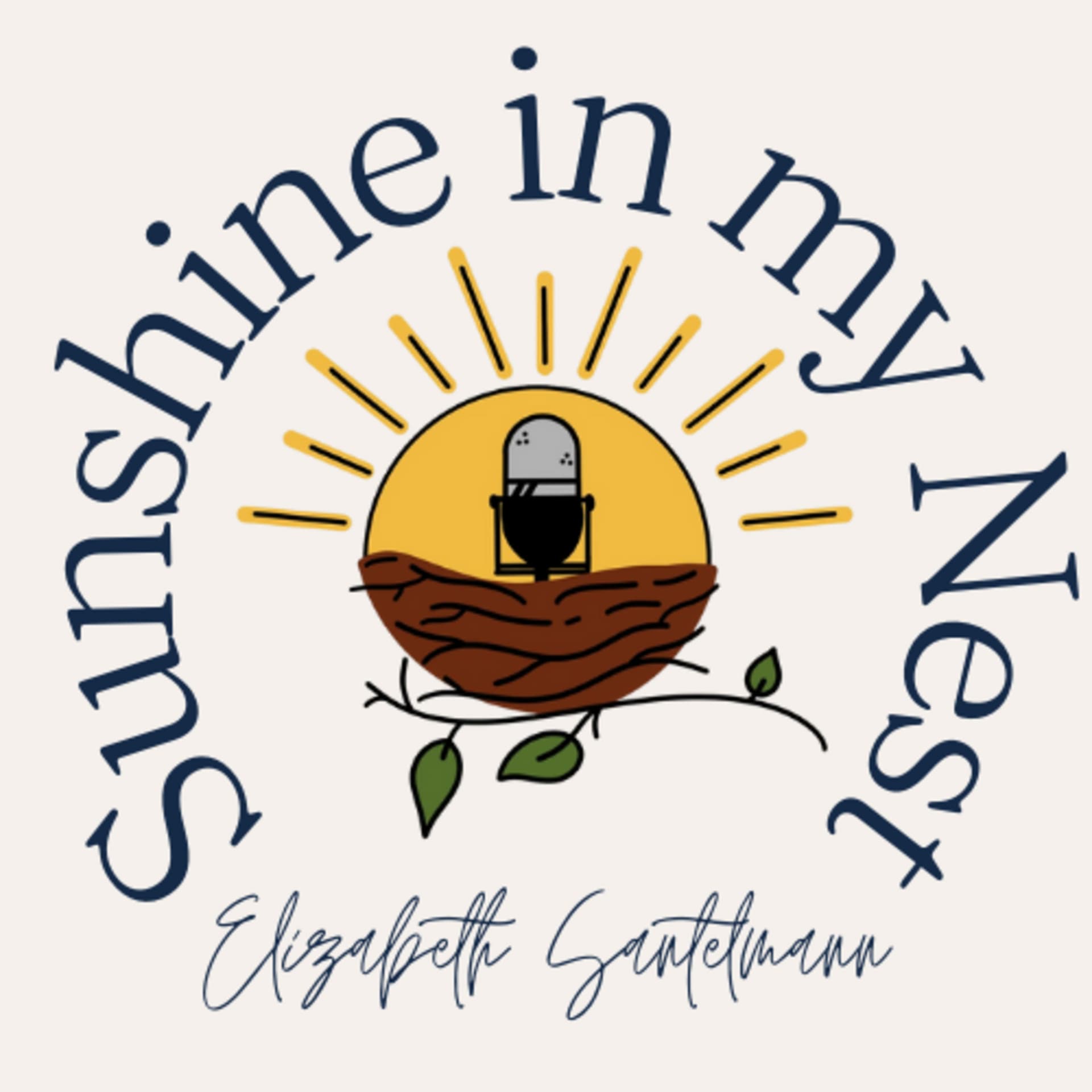 Sunshine in my Nest - Podcasts