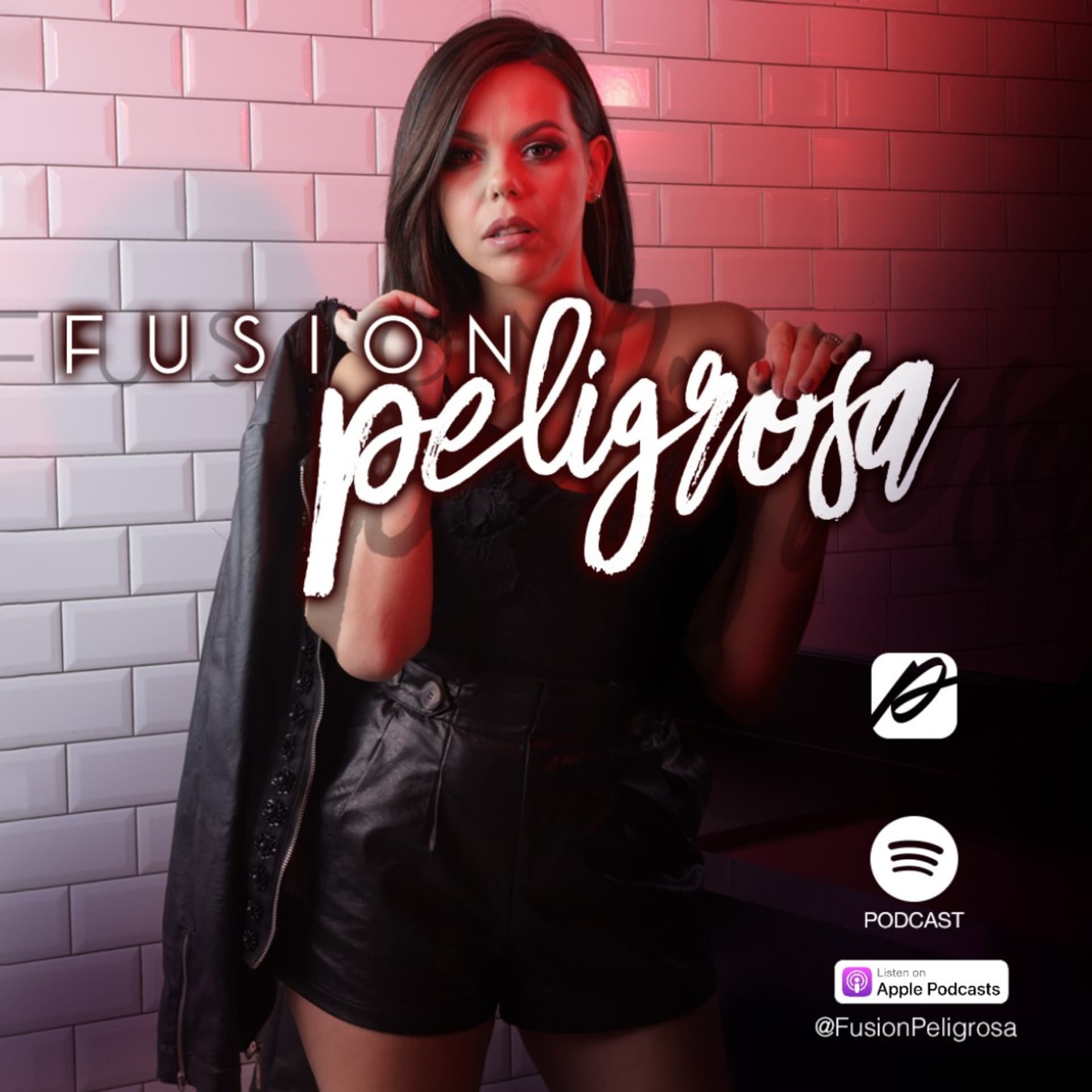 Fusion Peligrosa - Podcasts