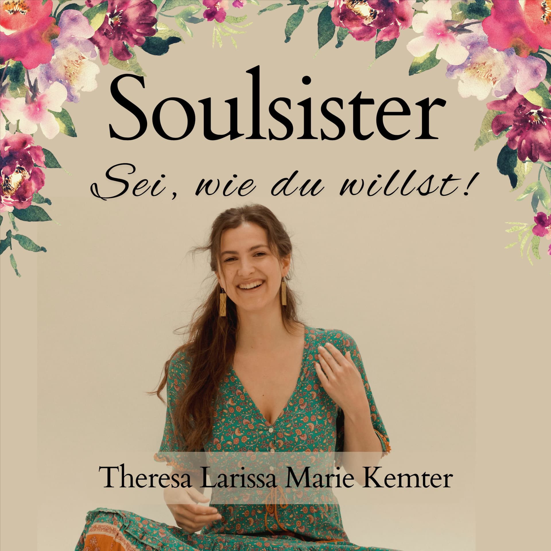 Soulsister -Sei, wie du willst! - Podcasts