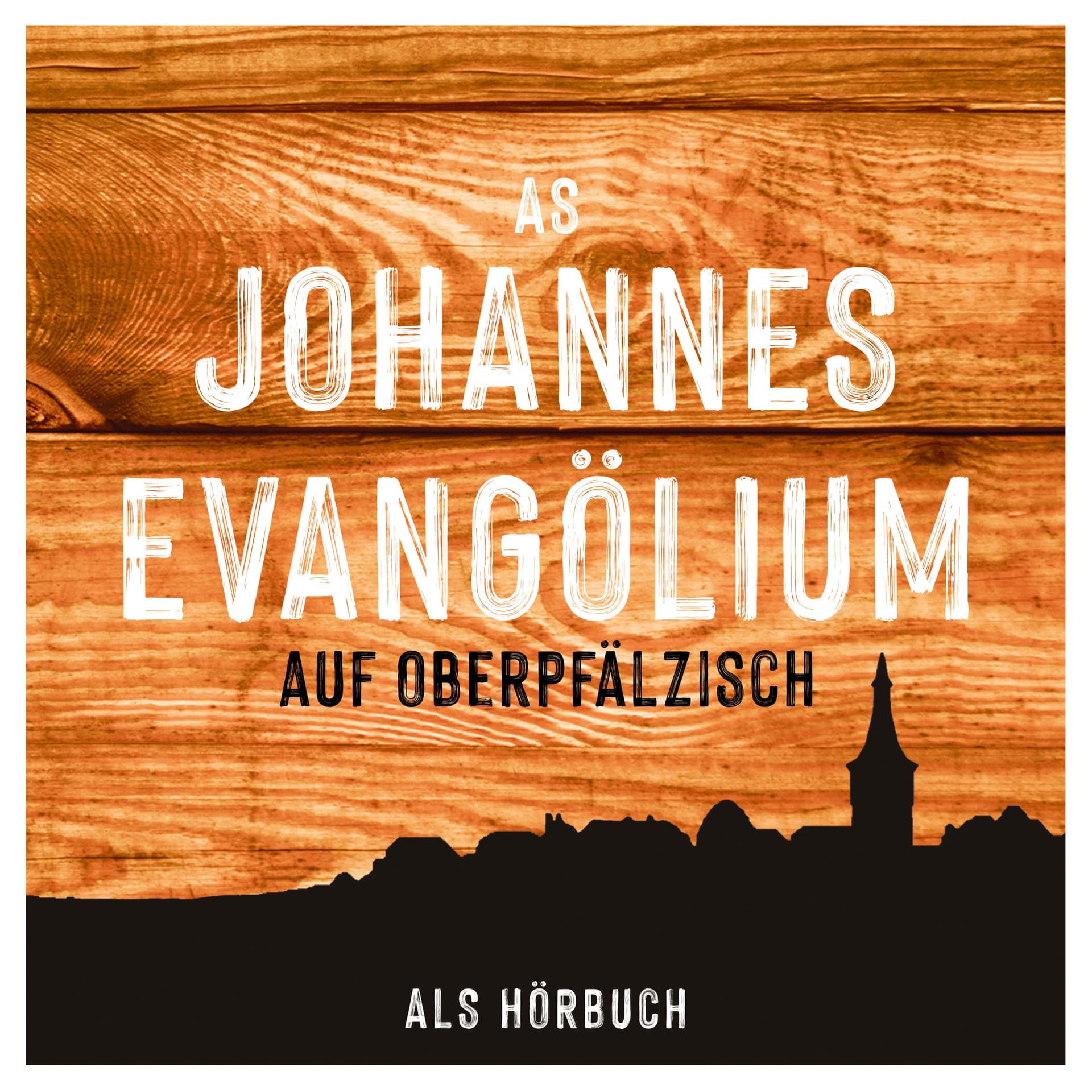 As Johannesevangölium - Johannesevangelium auf Oberpfälzisch | Dialekt Hörbuch | Bibel - Podcast