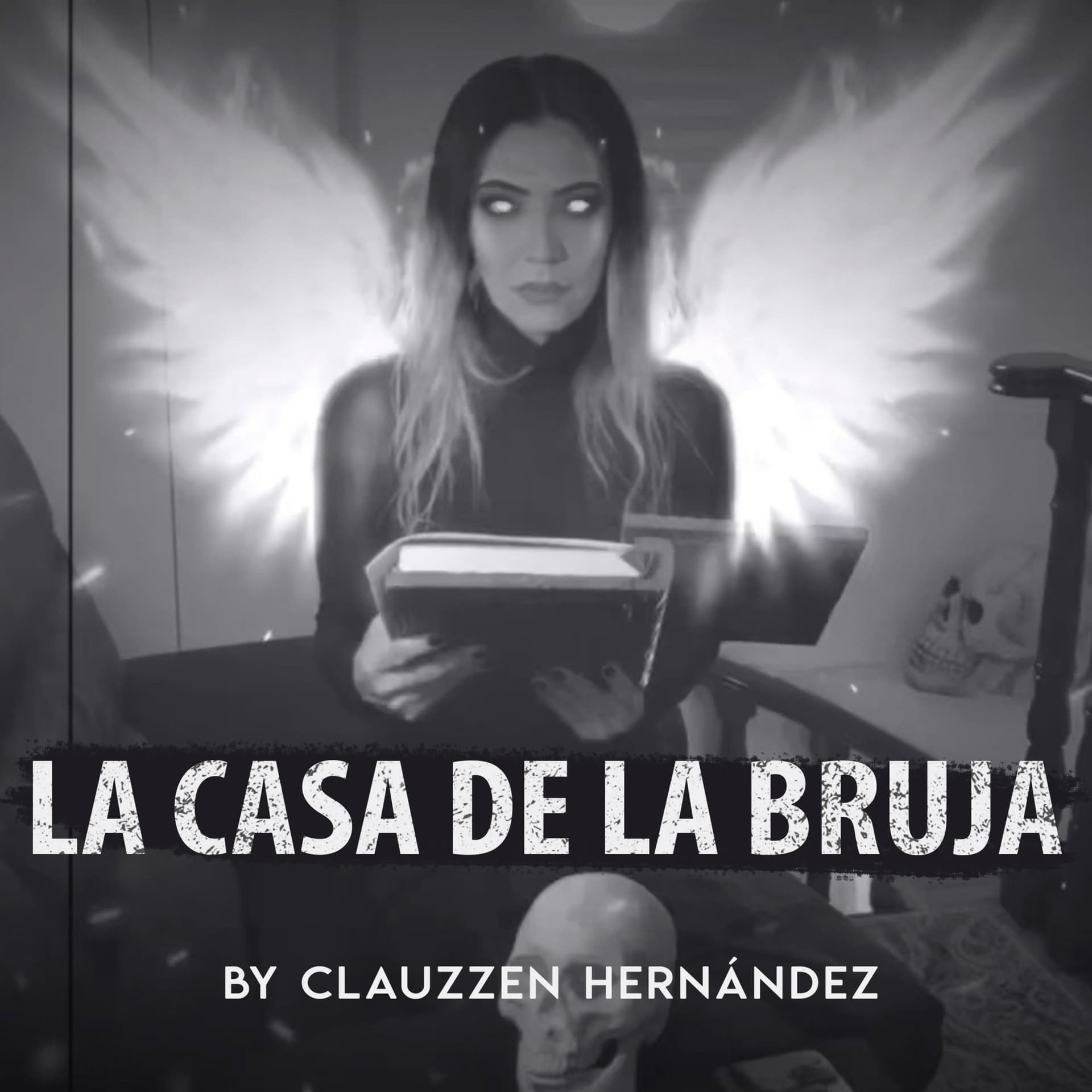 LA CASA DE LA BRUJA by Clauzzen Hernandez - Podcasts