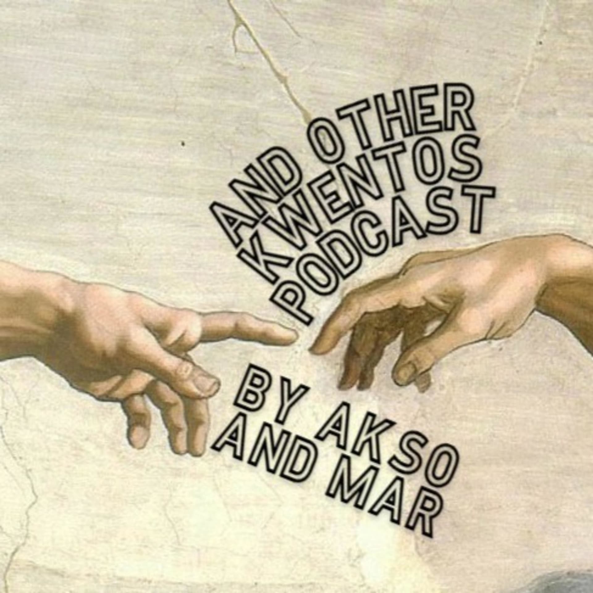 And Other Kwentos Podcast - Podcast